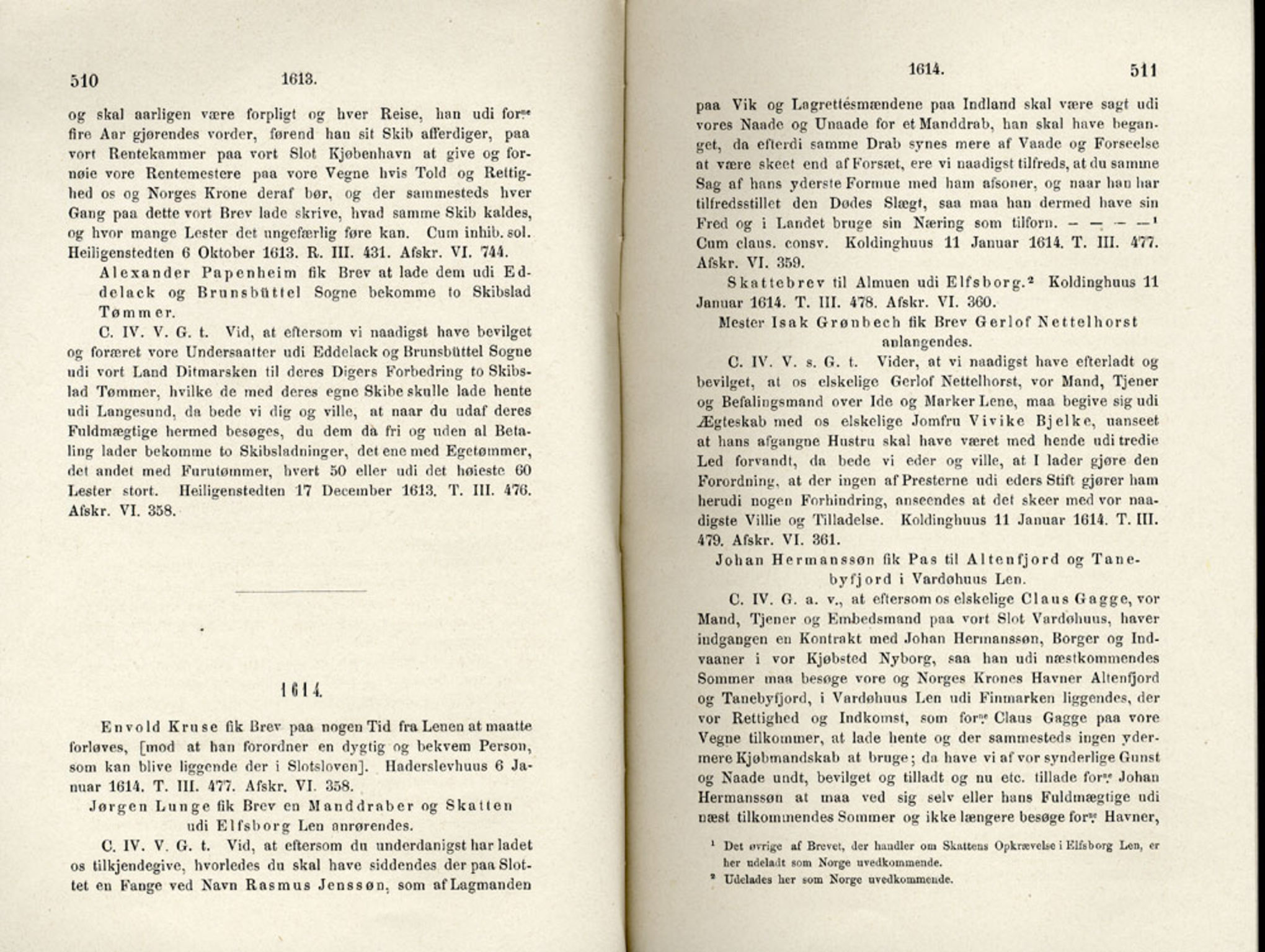Publikasjoner utgitt av Det Norske Historiske Kildeskriftfond, PUBL/-/-/-: Norske Rigs-Registranter, bind 4, 1603-1618, p. 510-511