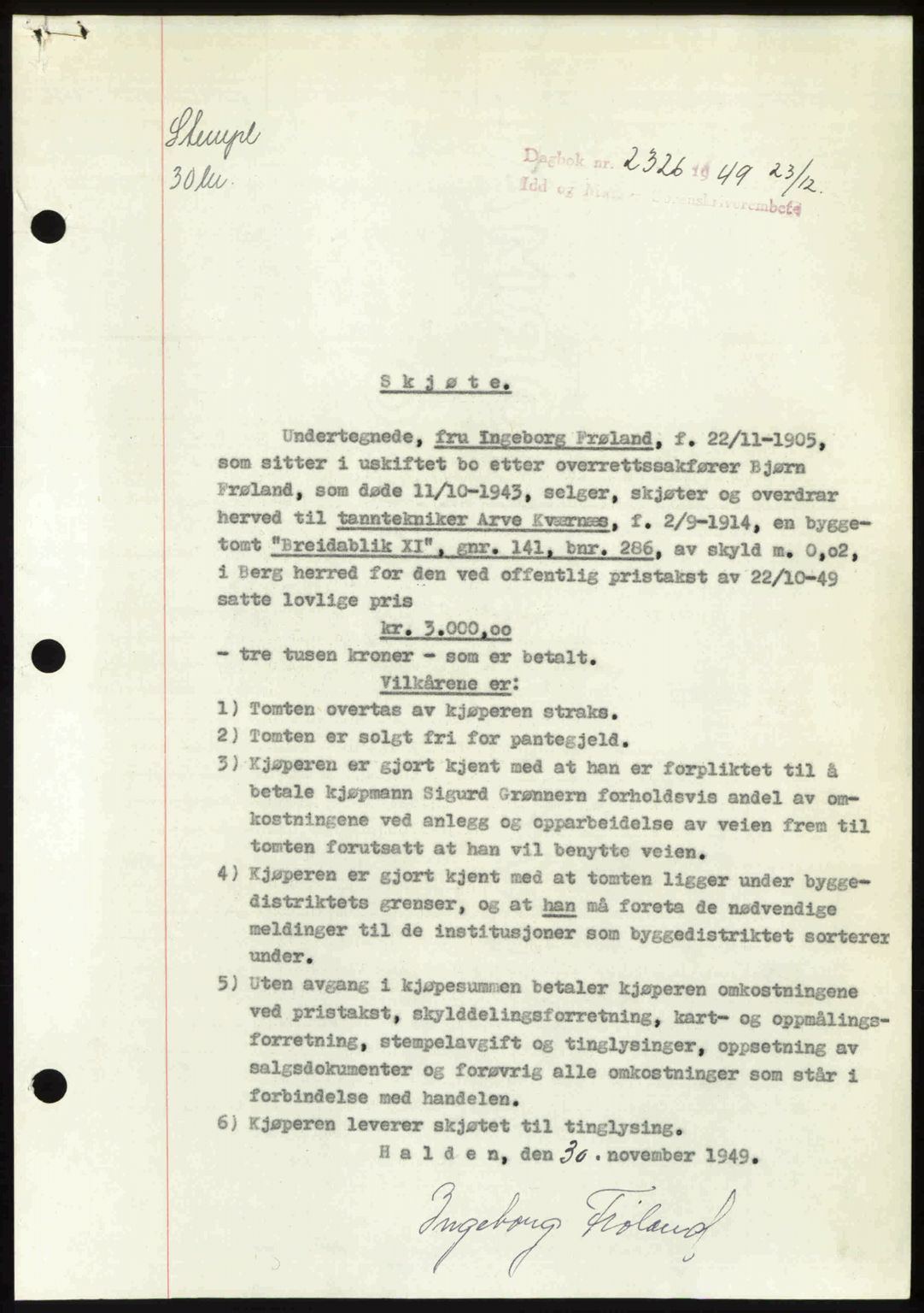 Idd og Marker sorenskriveri, AV/SAO-A-10283/G/Gb/Gbb/L0013: Mortgage book no. A13, 1949-1950, Diary no: : 2326/1949