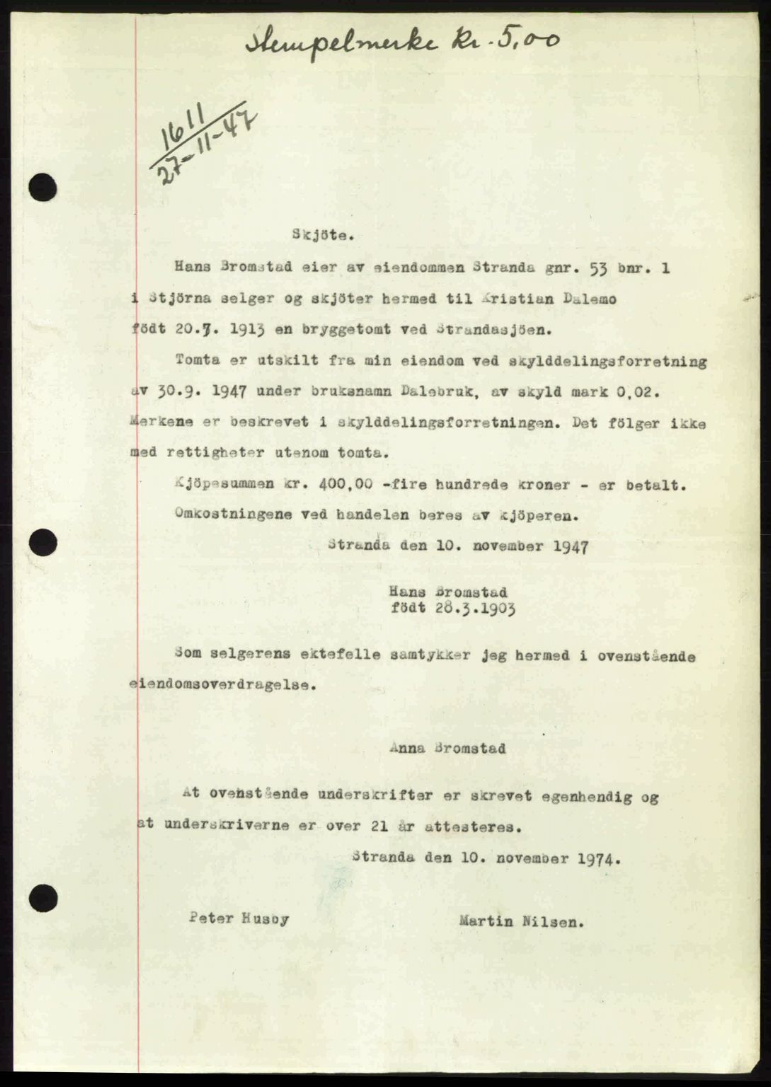 Fosen sorenskriveri, AV/SAT-A-1107/1/2/2C: Mortgage book no. A7-9, 1947-1949, Diary no: : 1611/1947