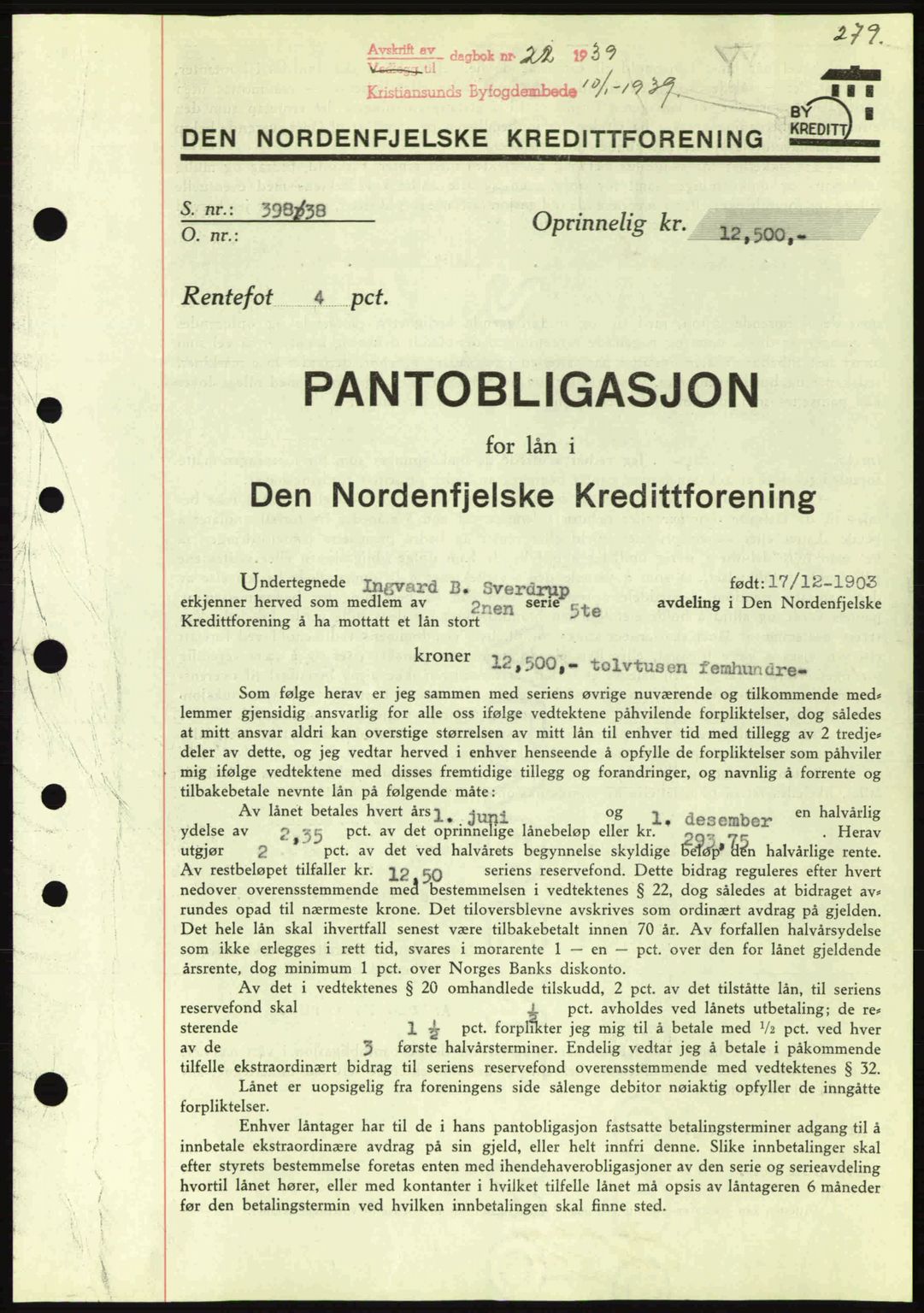 Kristiansund byfogd, SAT/A-4587/A/27: Mortgage book no. 31, 1938-1939, Diary no: : 22/1939