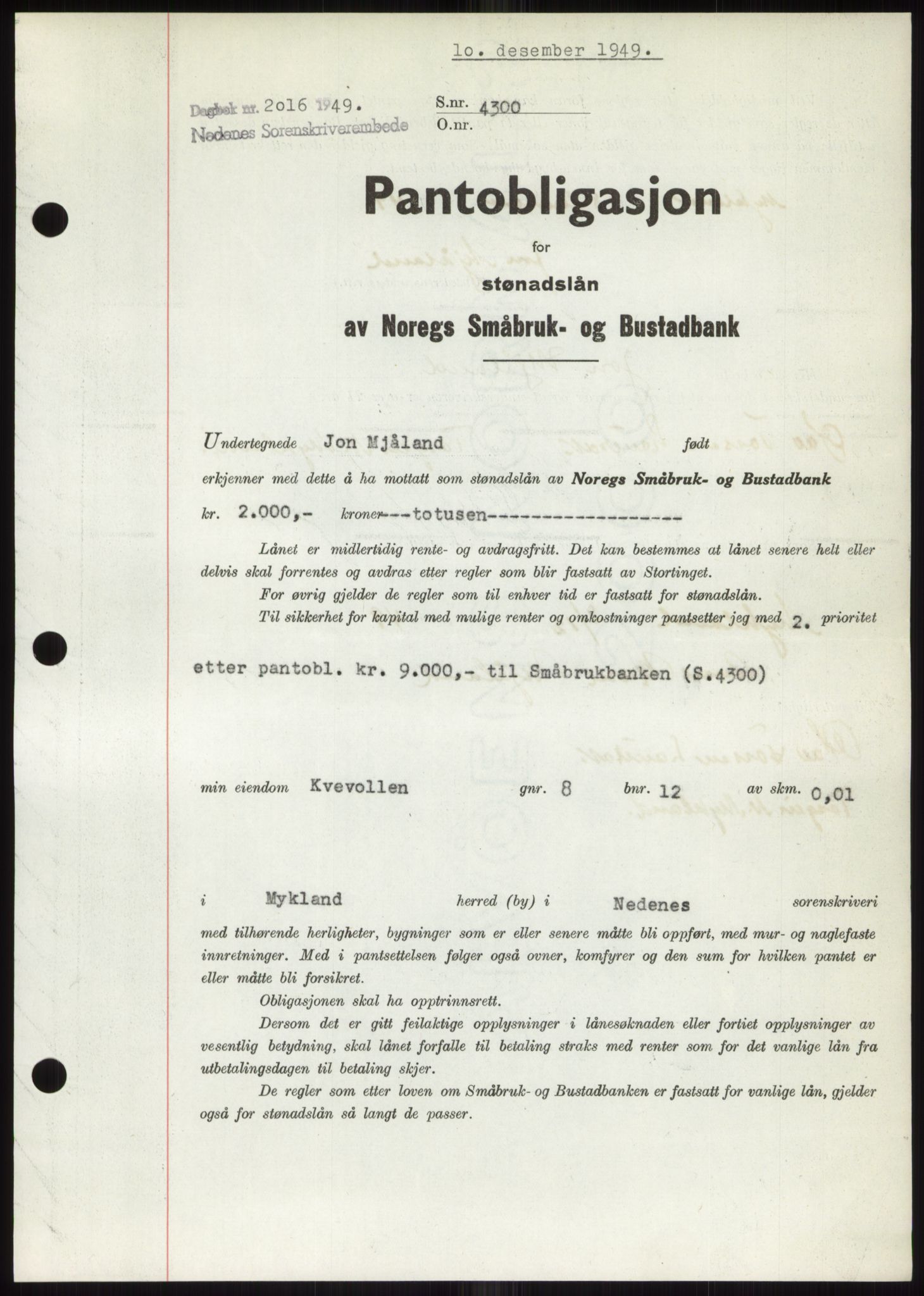 Nedenes sorenskriveri, AV/SAK-1221-0006/G/Gb/Gbb/L0007: Mortgage book no. B7, 1949-1950, Diary no: : 2016/1949