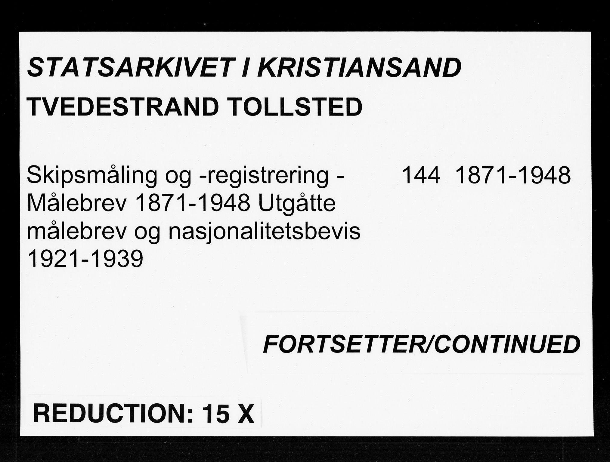 Tvedestrand tollsted, SAK/1351-0011/H/Ha/L0144: Målebrev, 1871-1948, p. 400