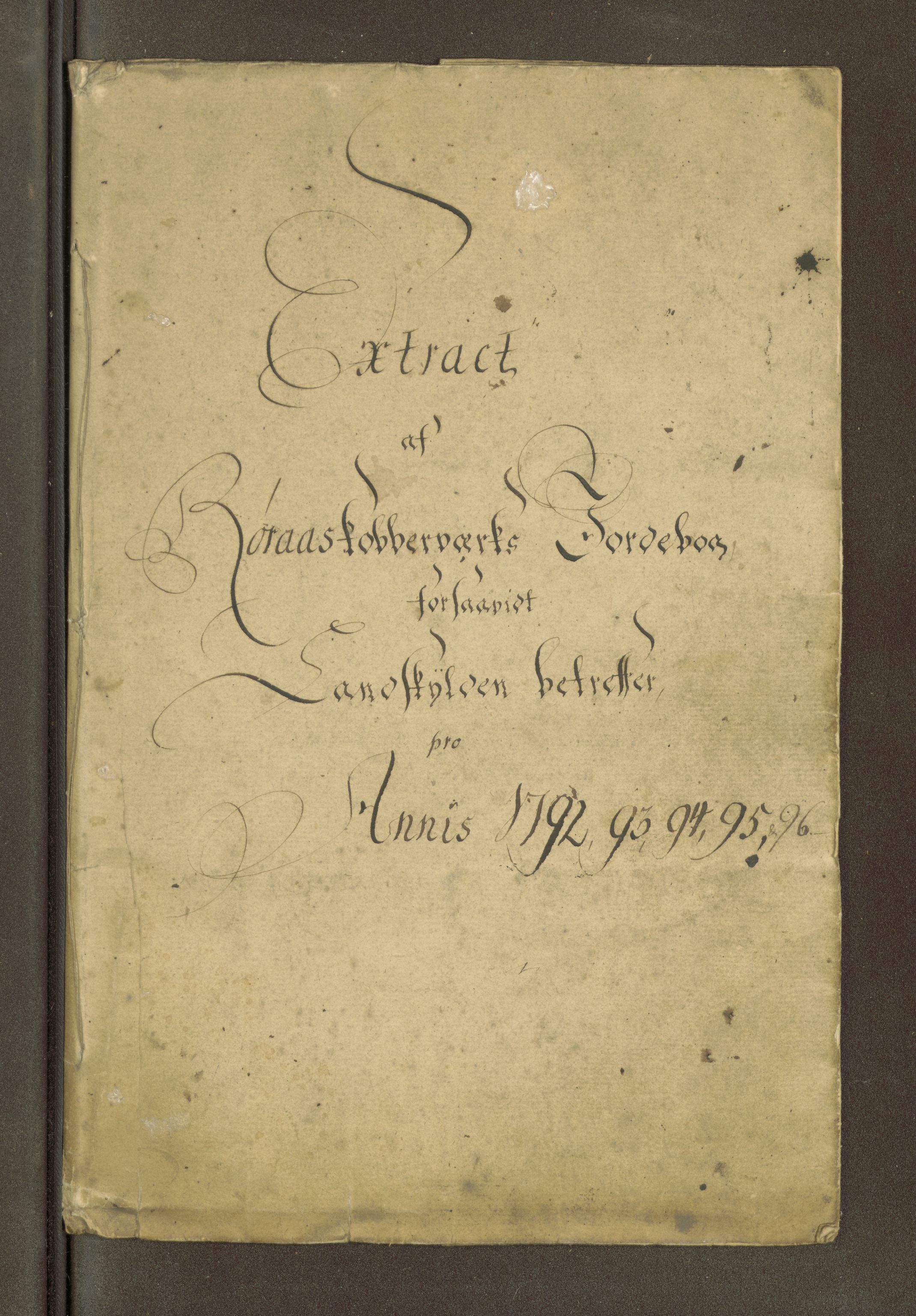 Røros kobberverk, AV/SAT-PA-0211/1/16/16A2/L0004: Jordegodset i det hele vedkommende, 1803-1869, p. 1