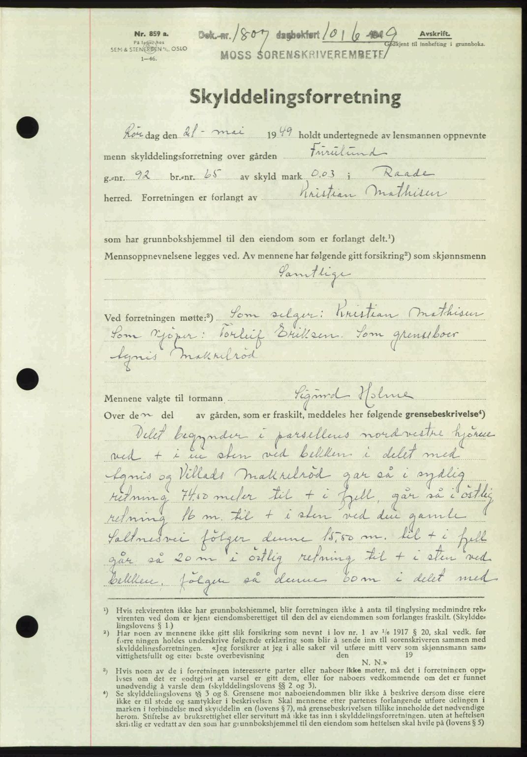 Moss sorenskriveri, AV/SAO-A-10168: Mortgage book no. A22, 1949-1949, Diary no: : 1807/1949