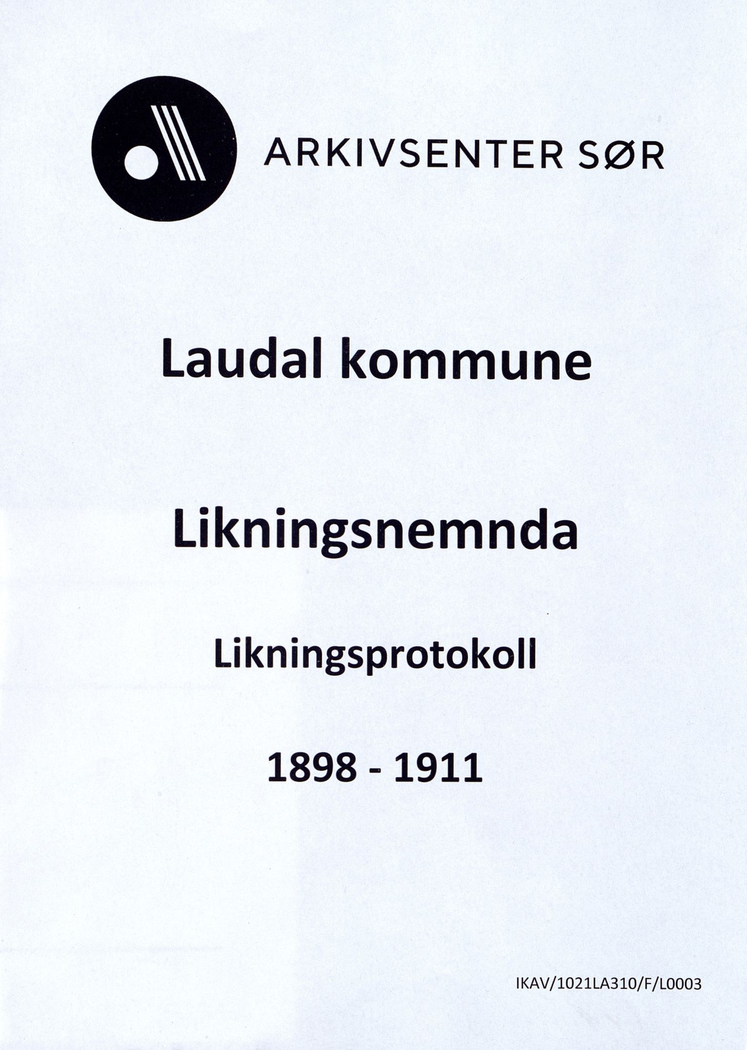 Laudal kommune - Likningsnemnda (Likningskontor), IKAV/1021LA310/F/L0003: Likningsprotokoll, 1898-1911