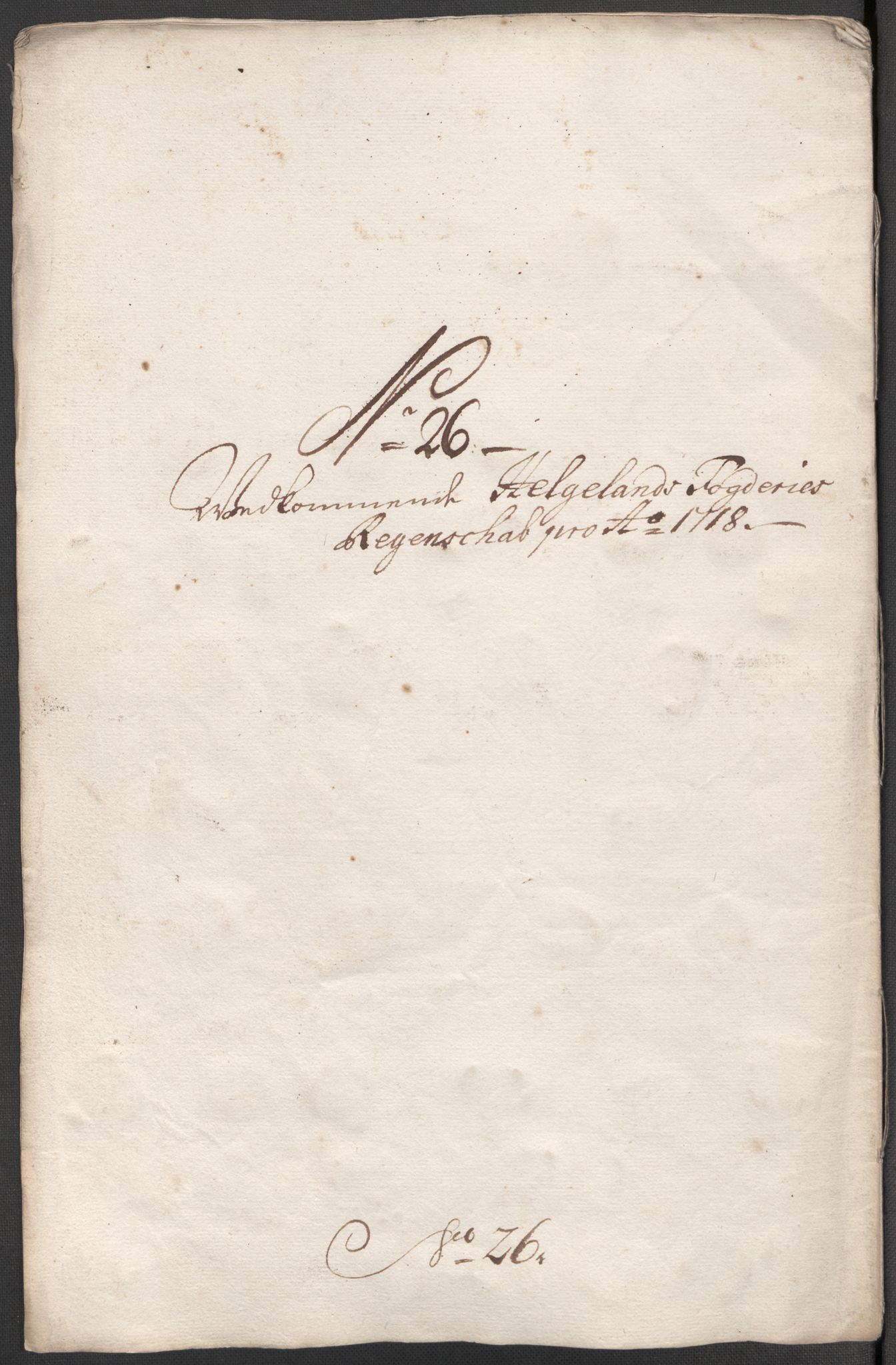 Rentekammeret inntil 1814, Reviderte regnskaper, Fogderegnskap, AV/RA-EA-4092/R65/L4516: Fogderegnskap Helgeland, 1718, p. 220