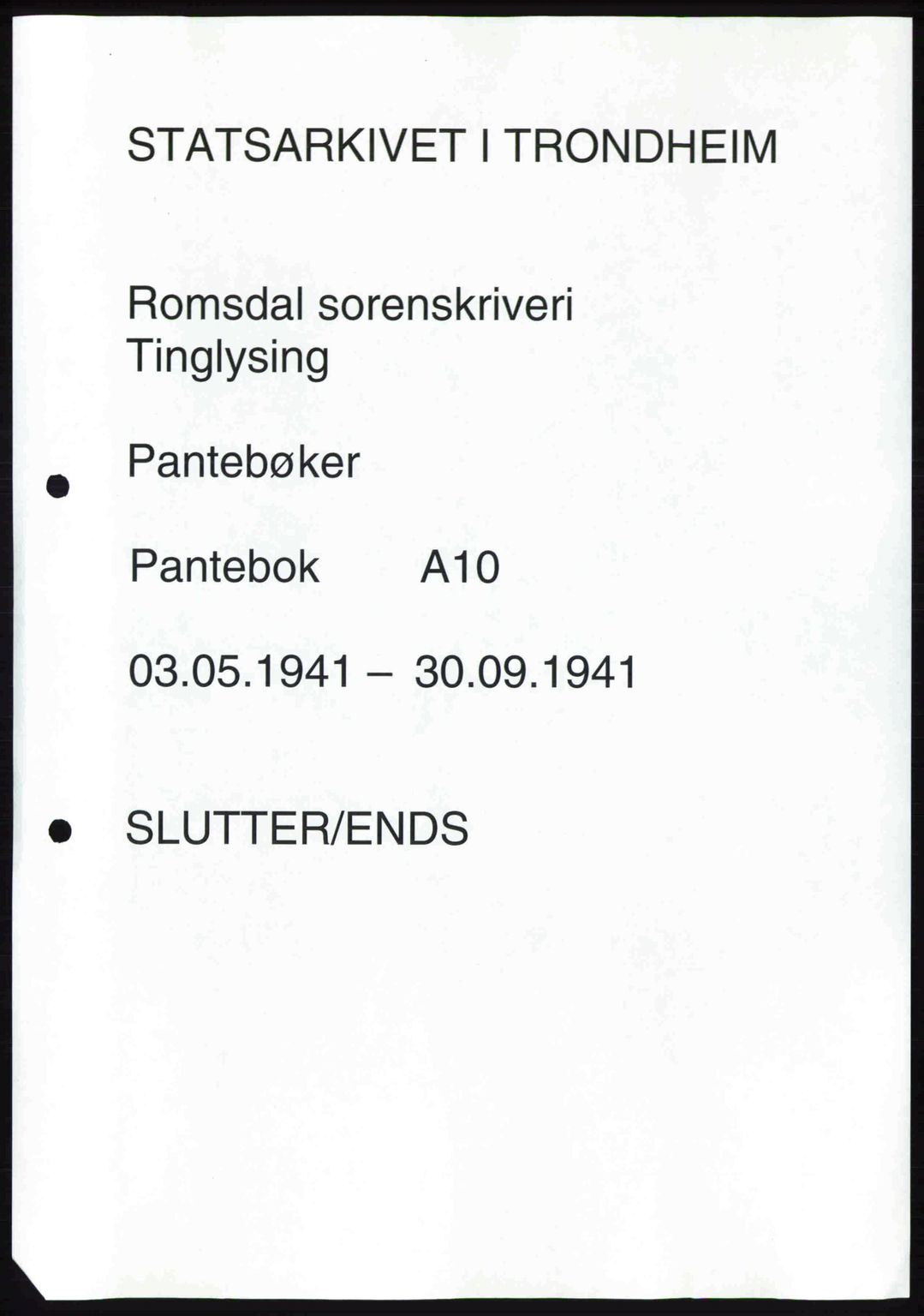 Romsdal sorenskriveri, AV/SAT-A-4149/1/2/2C: Mortgage book no. A10, 1941-1941