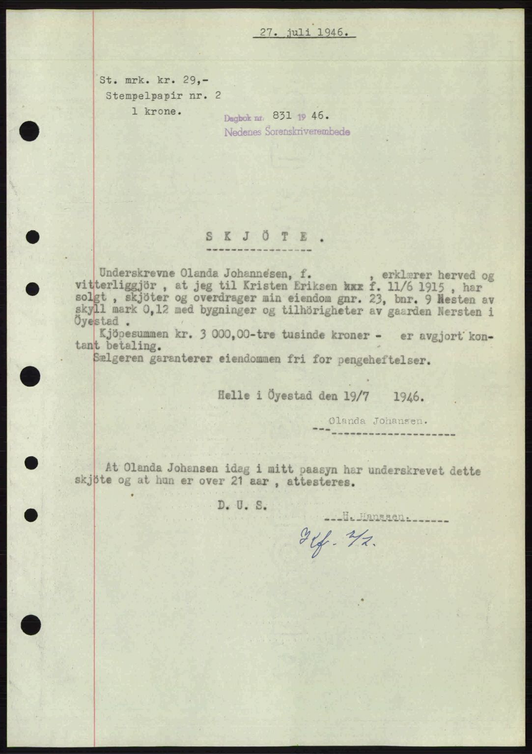 Nedenes sorenskriveri, AV/SAK-1221-0006/G/Gb/Gba/L0055: Mortgage book no. A7, 1946-1946, Diary no: : 831/1946