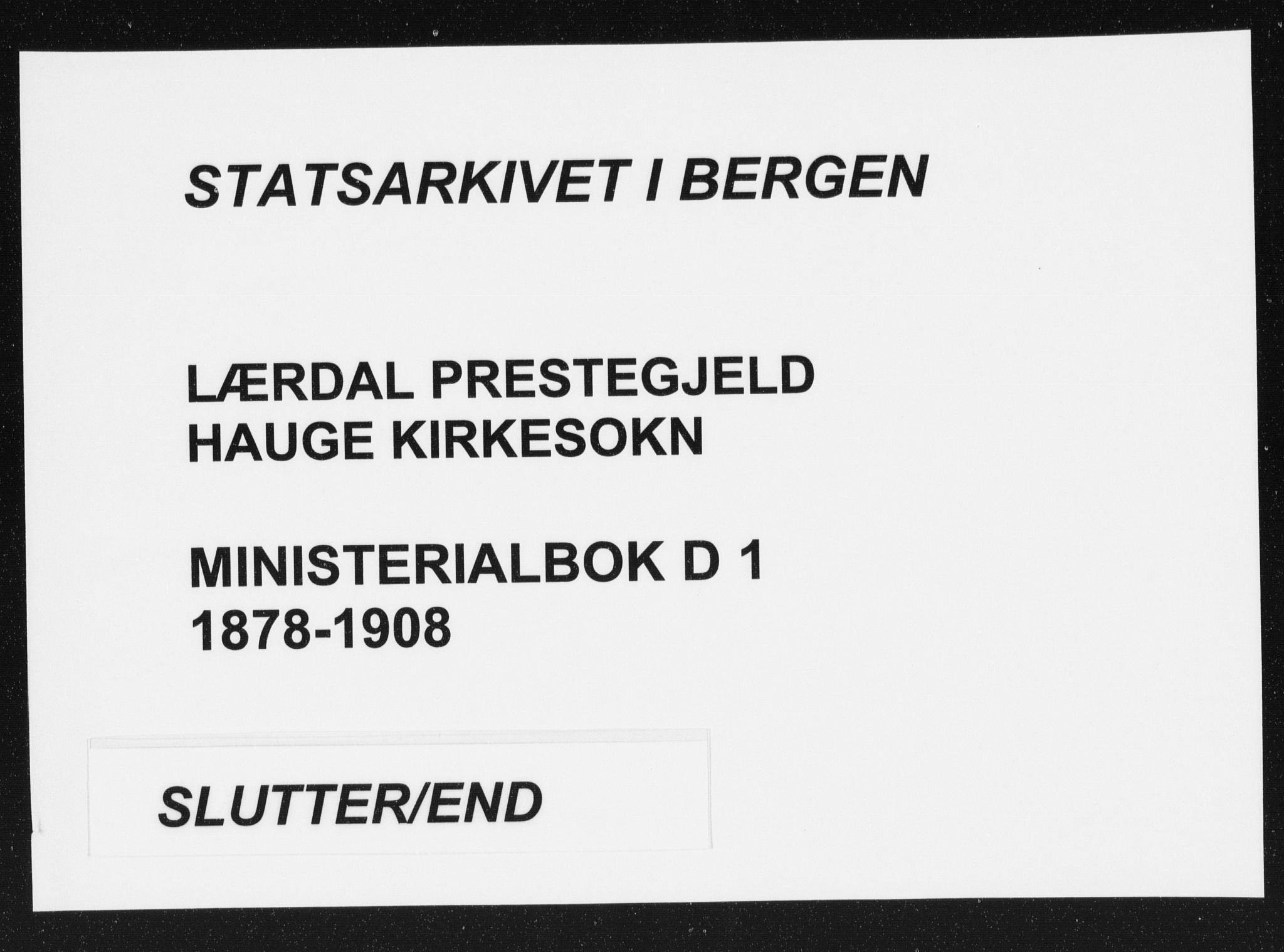 Lærdal sokneprestembete, SAB/A-81201: Parish register (official) no. D  1, 1878-1908