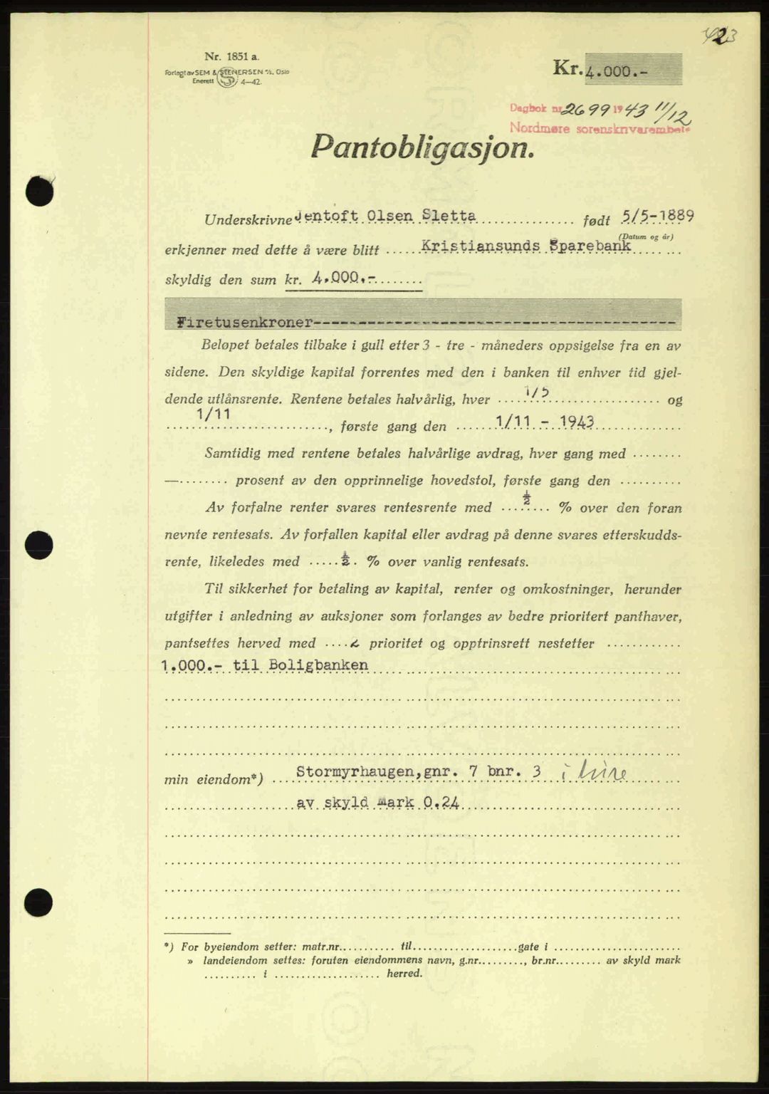 Nordmøre sorenskriveri, AV/SAT-A-4132/1/2/2Ca: Mortgage book no. B91, 1943-1944, Diary no: : 2699/1943