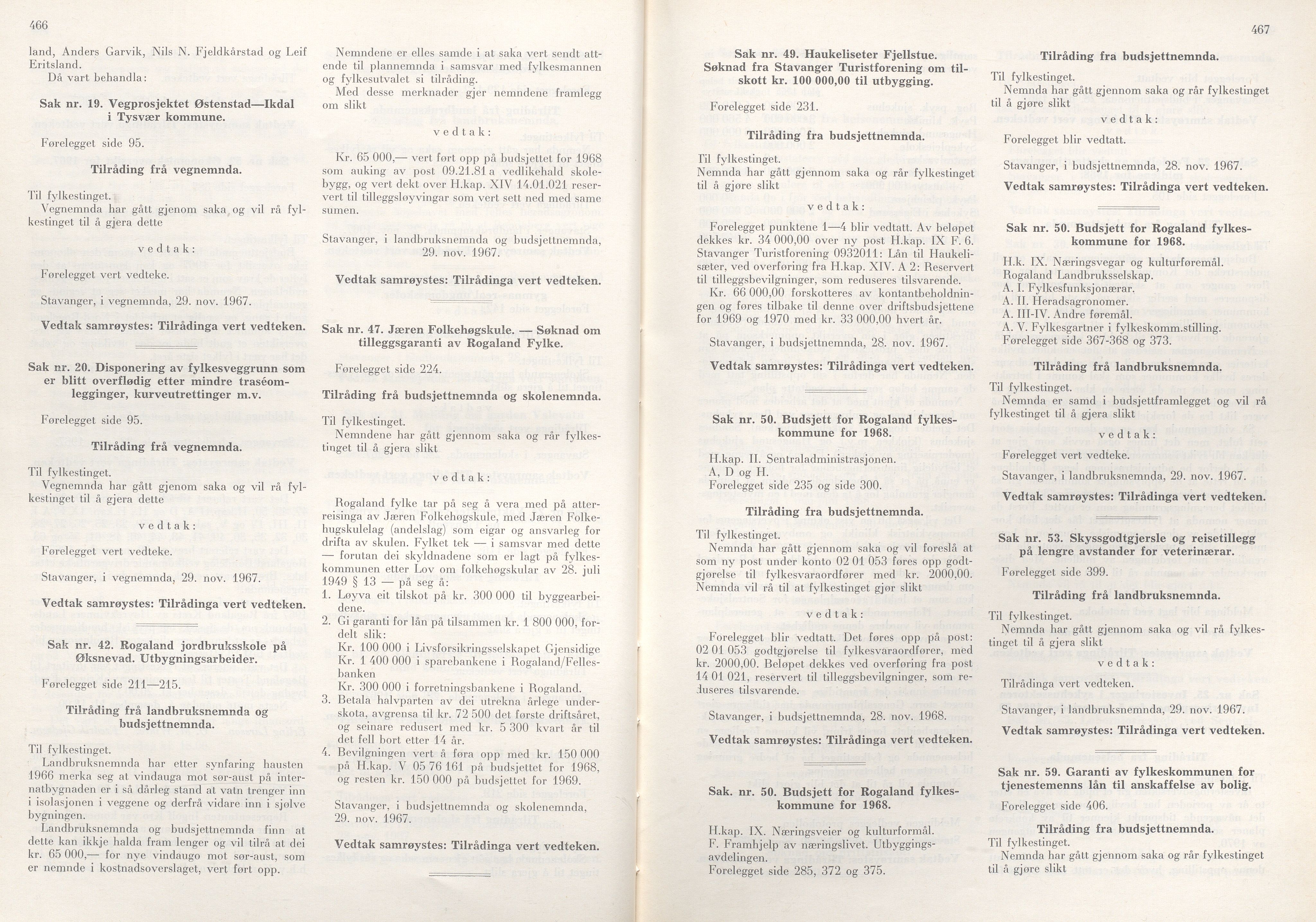 Rogaland fylkeskommune - Fylkesrådmannen , IKAR/A-900/A/Aa/Aaa/L0087: Møtebok , 1967, p. 466-467