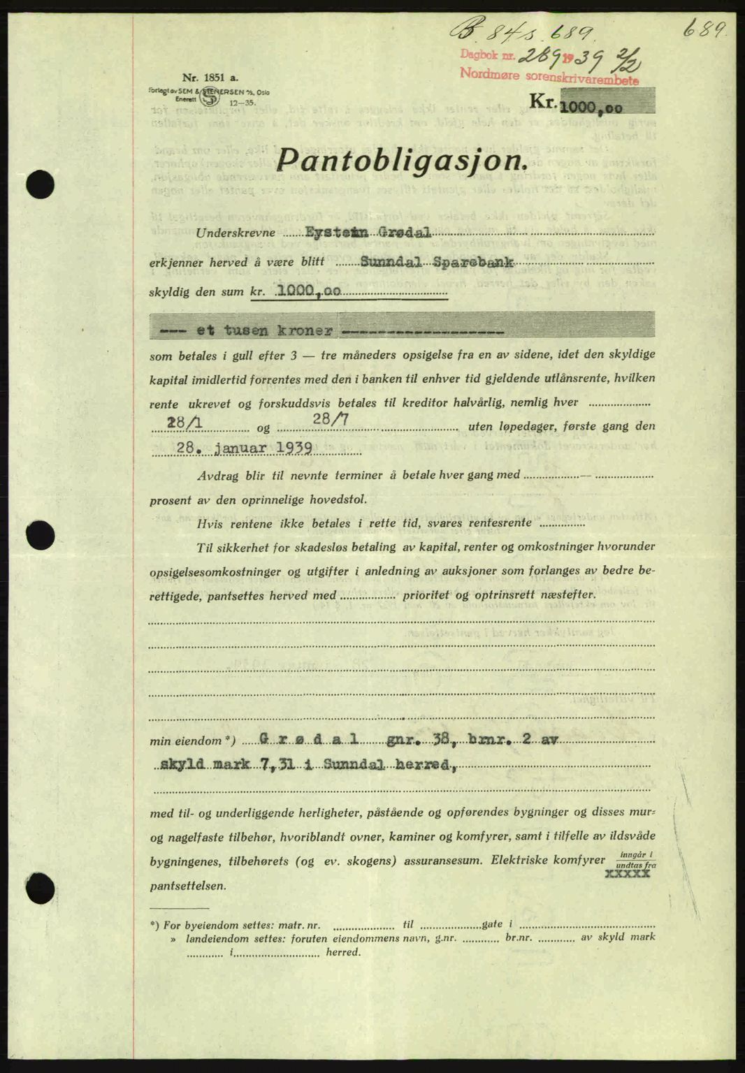 Nordmøre sorenskriveri, AV/SAT-A-4132/1/2/2Ca: Mortgage book no. B84, 1938-1939, Diary no: : 289/1939