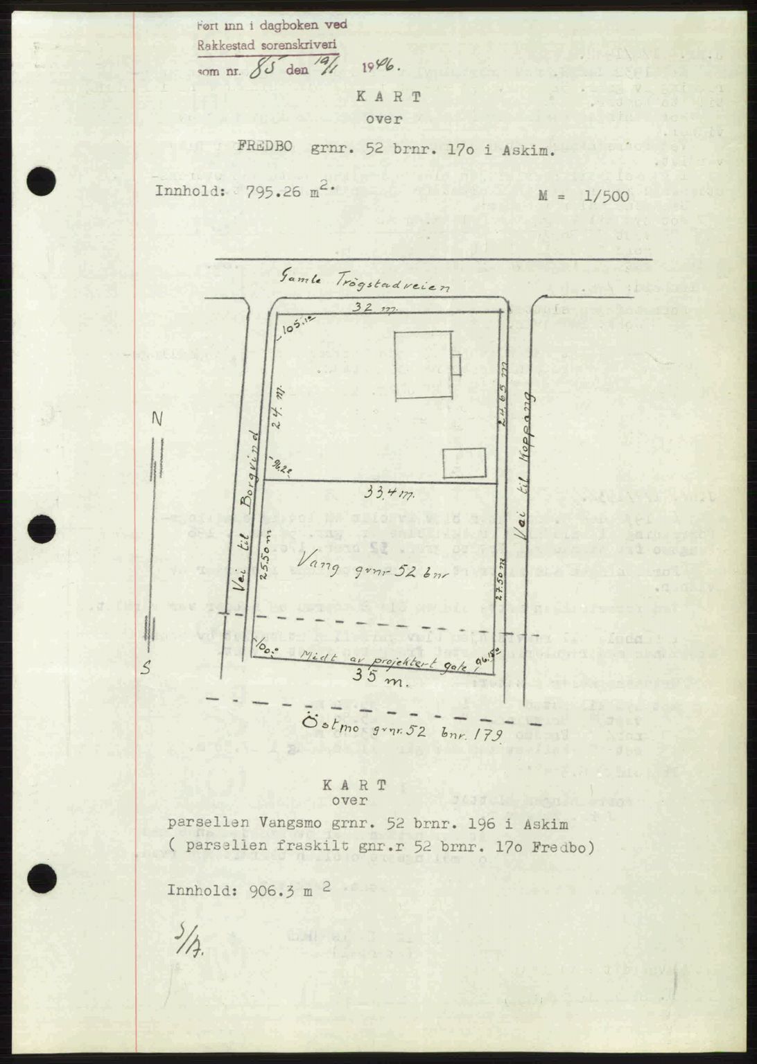 Rakkestad sorenskriveri, AV/SAO-A-10686/G/Gb/Gba/Gbab/L0012a: Mortgage book no. A12 I, 1945-1946, Diary no: : 85/1946