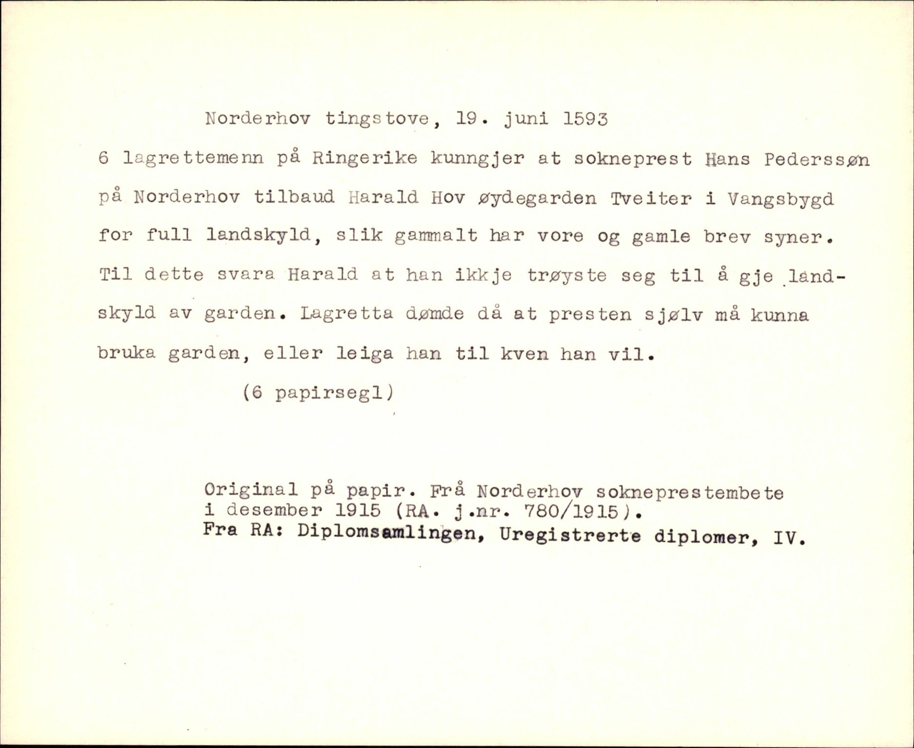 Riksarkivets diplomsamling, AV/RA-EA-5965/F35/F35k/L0002: Regestsedler: Prestearkiver fra Hedmark, Oppland, Buskerud og Vestfold, p. 269