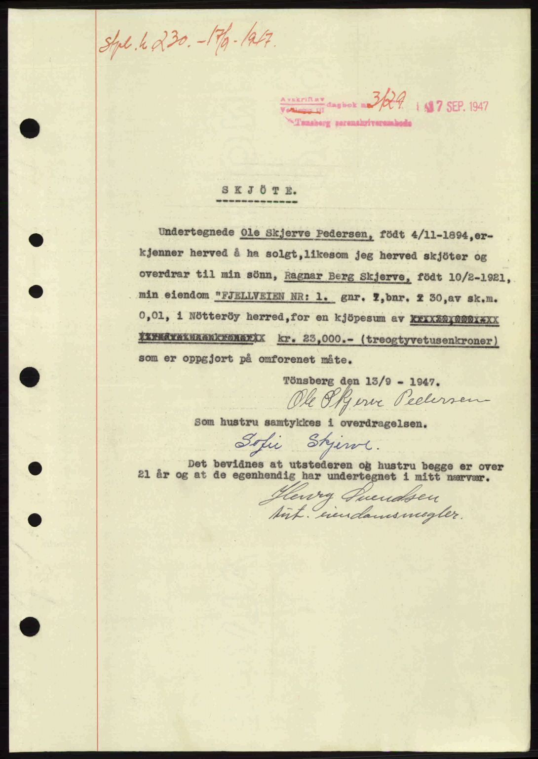 Tønsberg sorenskriveri, SAKO/A-130/G/Ga/Gaa/L0022: Mortgage book no. A22, 1947-1947, Diary no: : 3129/1947