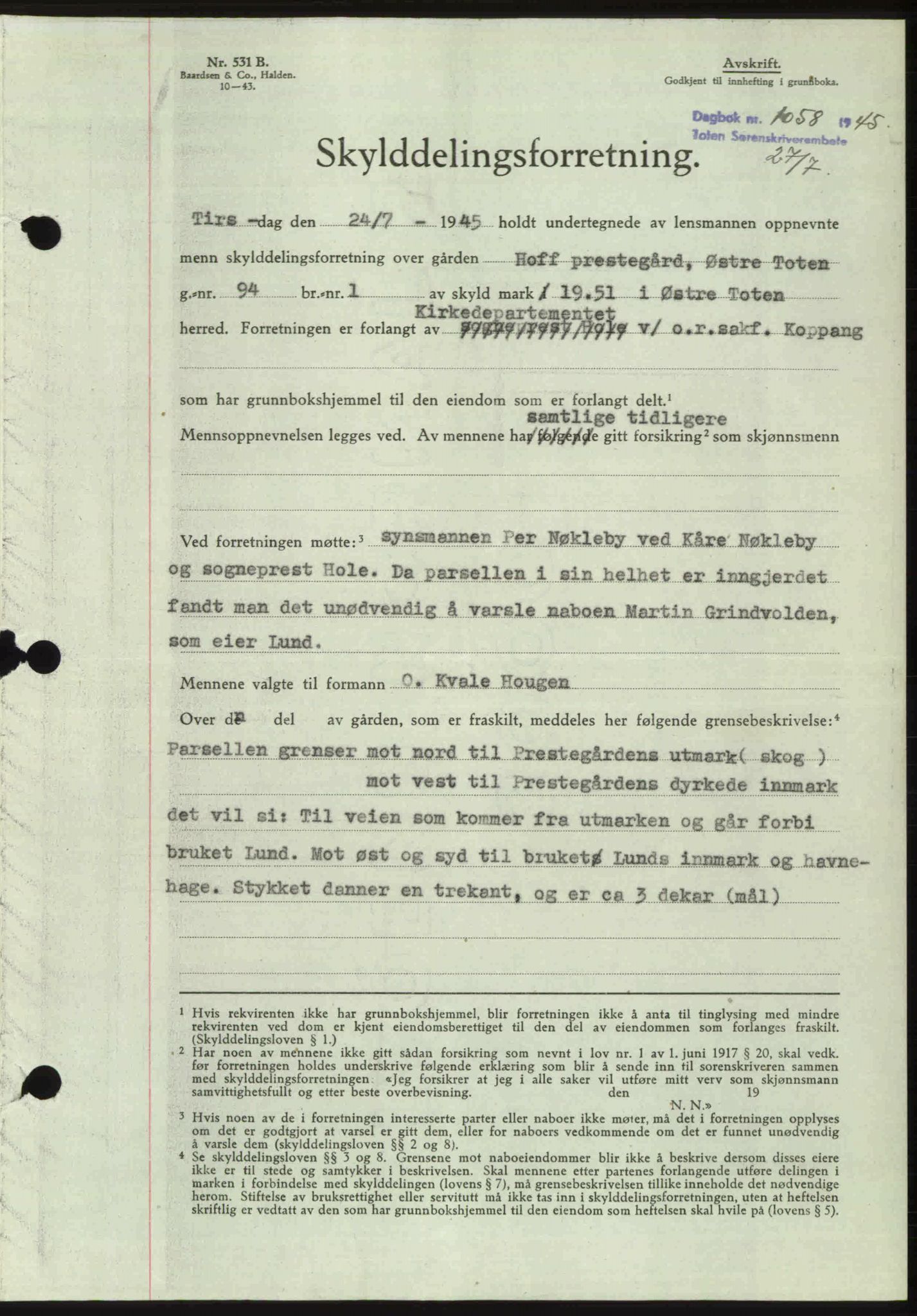 Toten tingrett, SAH/TING-006/H/Hb/Hbc/L0013: Mortgage book no. Hbc-13, 1945-1945, Diary no: : 1058/1945