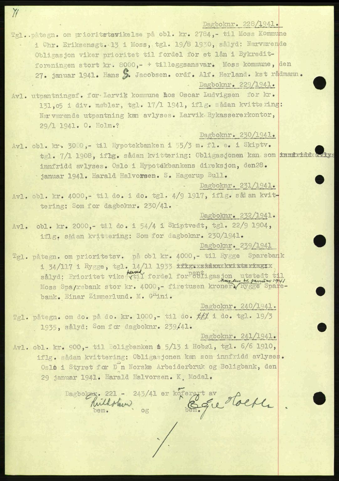 Moss sorenskriveri, SAO/A-10168: Mortgage book no. B10, 1940-1941, Diary no: : 228/1941