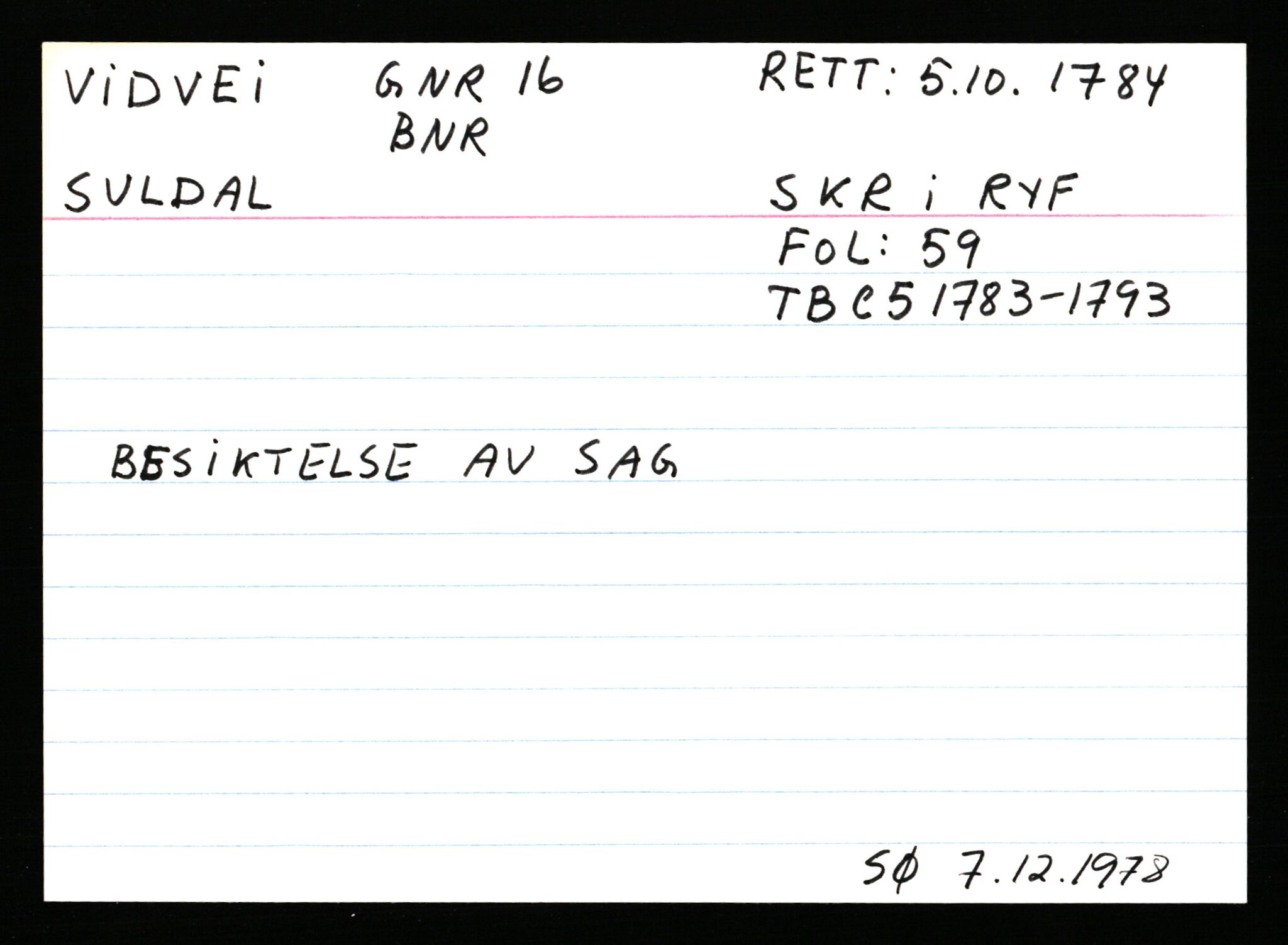 Statsarkivet i Stavanger, AV/SAST-A-101971/03/Y/Ym/L0066: Åstedskort sortert etter gårdsnavn: Veshovde - Vik, 1600-1950, p. 365