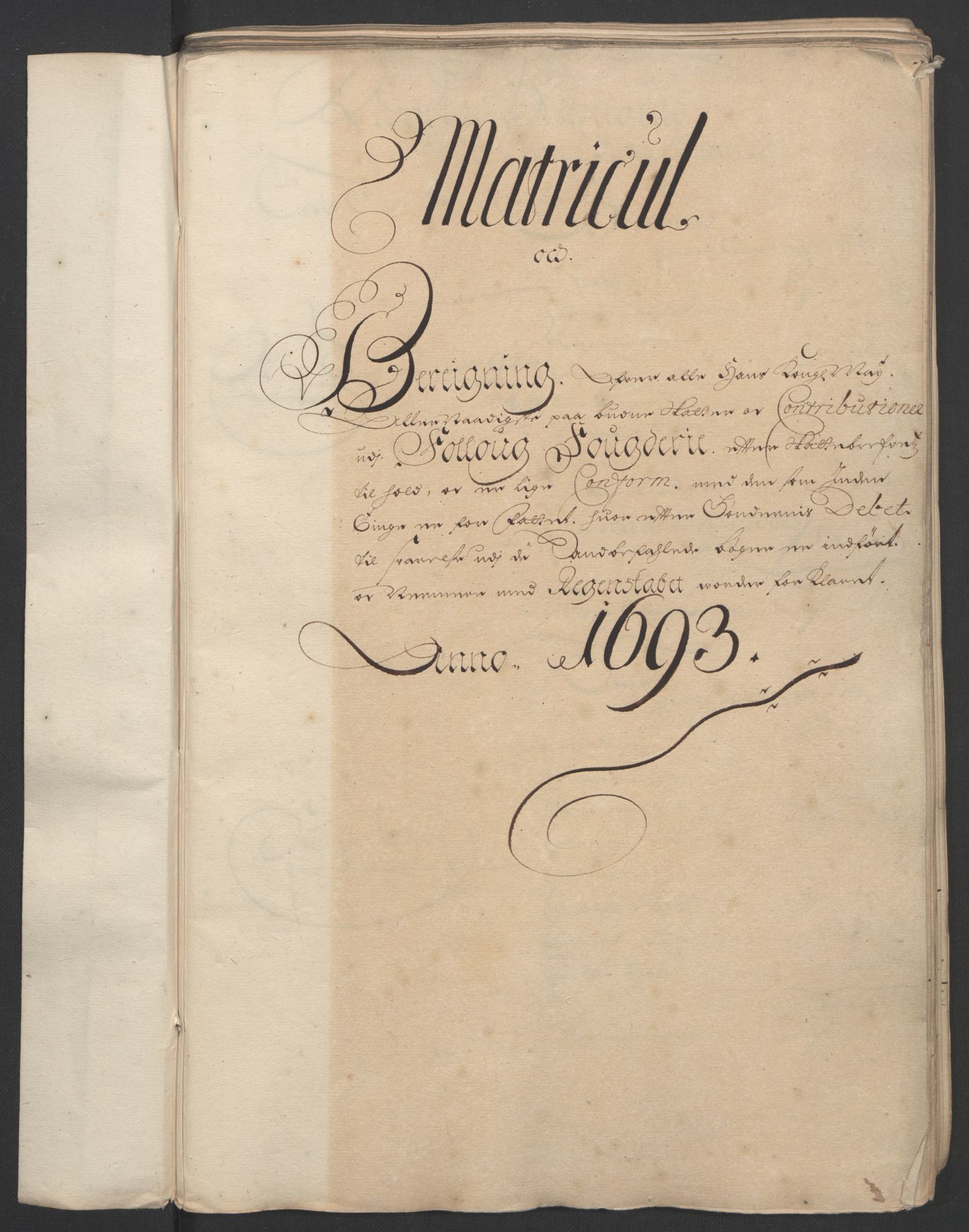 Rentekammeret inntil 1814, Reviderte regnskaper, Fogderegnskap, RA/EA-4092/R09/L0437: Fogderegnskap Follo, 1692-1693, p. 262