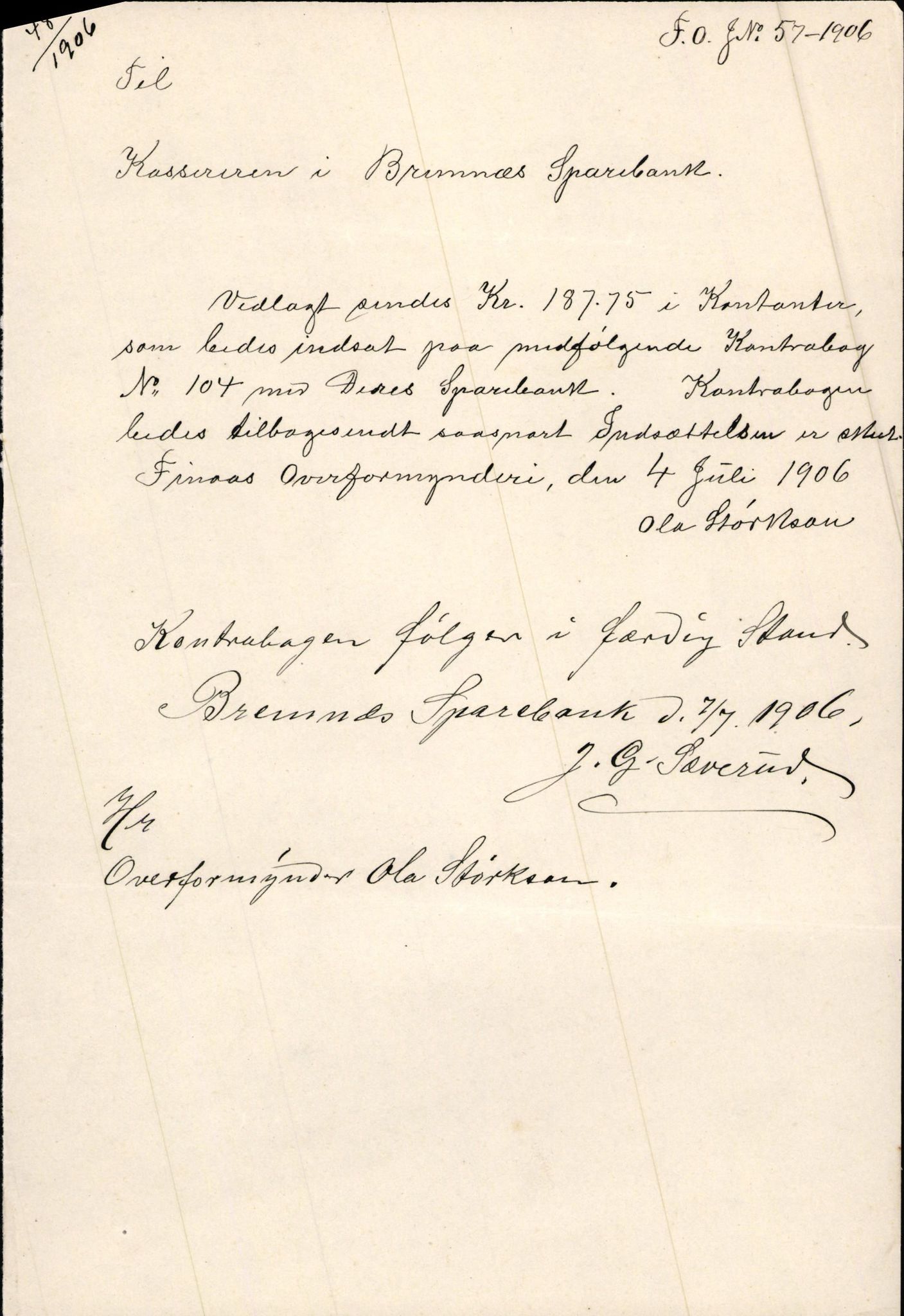 Finnaas kommune. Overformynderiet, IKAH/1218a-812/D/Da/Daa/L0002/0003: Kronologisk ordna korrespondanse / Kronologisk ordna korrespondanse, 1905-1909, p. 67