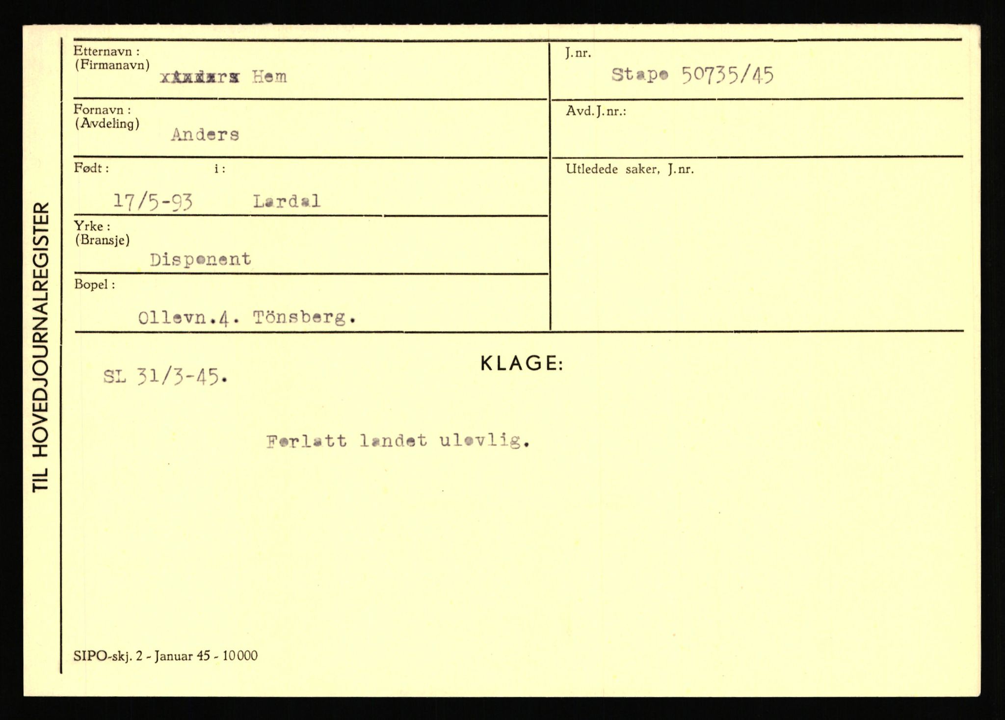 Statspolitiet - Hovedkontoret / Osloavdelingen, AV/RA-S-1329/C/Ca/L0006: Hanche - Hokstvedt, 1943-1945, p. 3530