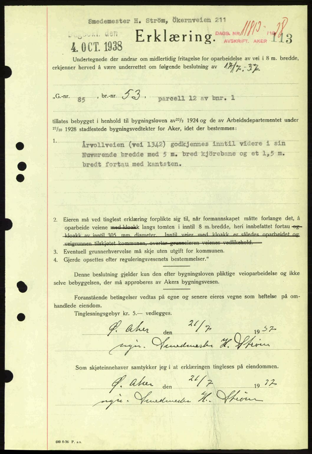 Aker herredsskriveri, SAO/A-10896/G/Gb/Gba/Gbab/L0025: Mortgage book no. A154-155, 1938-1938, Diary no: : 11813/1938