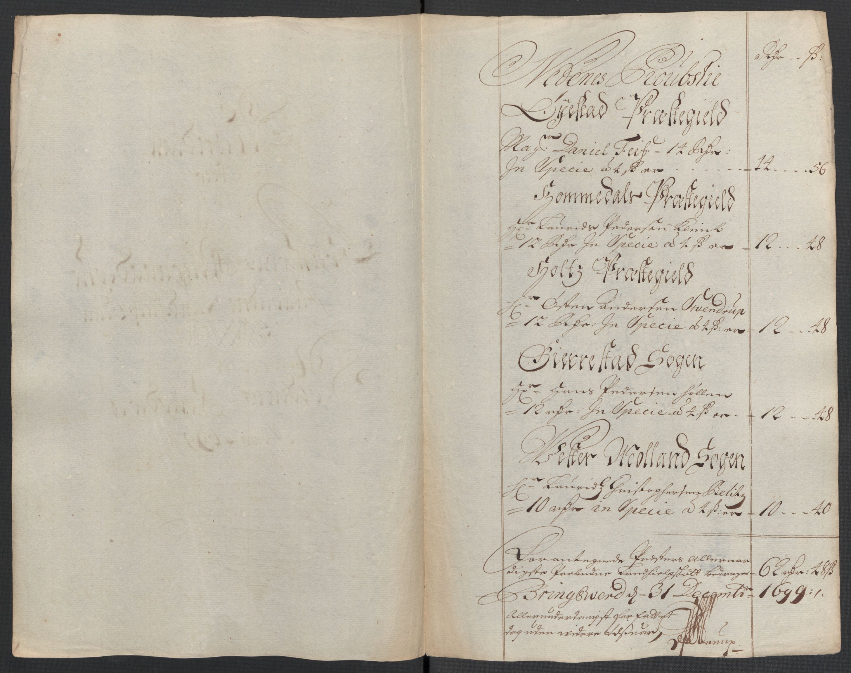 Rentekammeret inntil 1814, Reviderte regnskaper, Fogderegnskap, AV/RA-EA-4092/R39/L2314: Fogderegnskap Nedenes, 1698-1699, p. 280