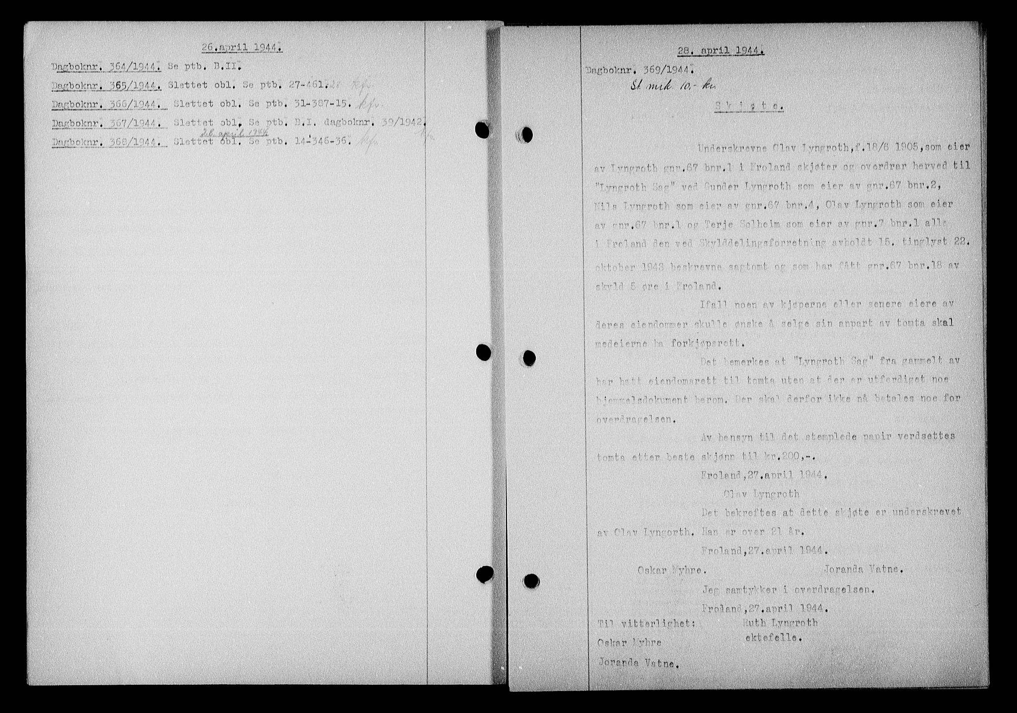 Nedenes sorenskriveri, SAK/1221-0006/G/Gb/Gba/L0051: Mortgage book no. A-V, 1943-1944, Diary no: : 369/1944