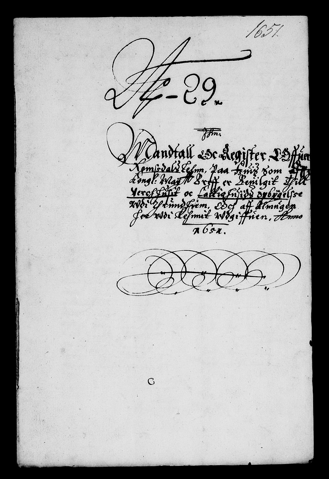 Rentekammeret inntil 1814, Reviderte regnskaper, Lensregnskaper, AV/RA-EA-5023/R/Rb/Rbw/L0106: Trondheim len, 1651-1652