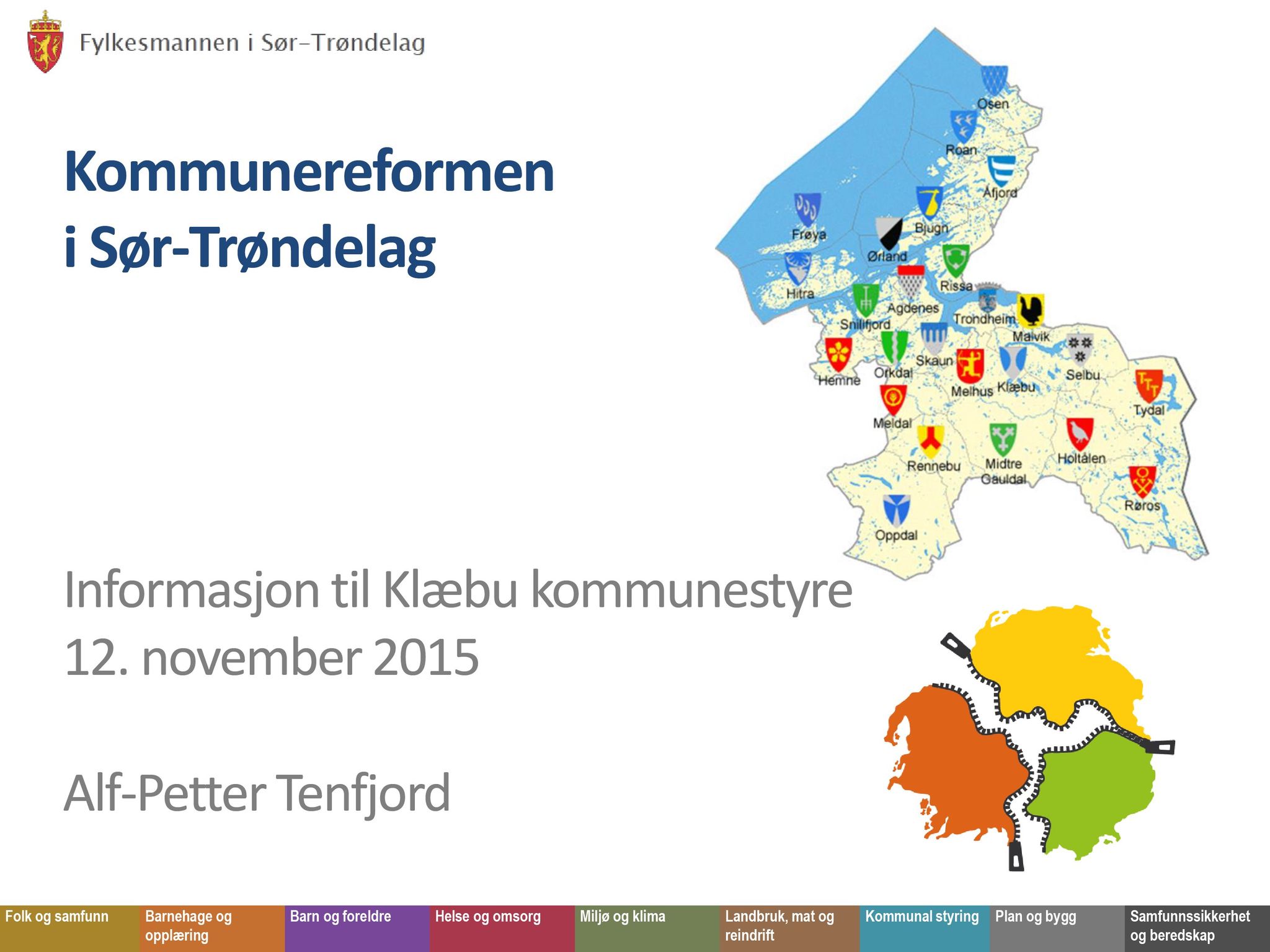 Klæbu Kommune, TRKO/KK/02-FS/L008: Formannsskapet - Møtedokumenter, 2015, p. 3349