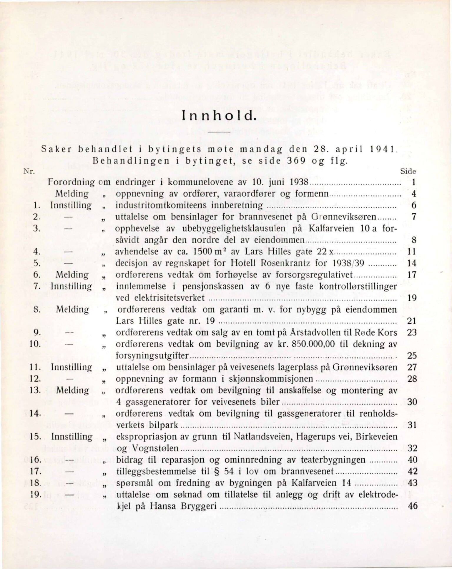 Bergen kommune. Formannskapet, BBA/A-0003/Ad/L0142: Bergens Kommuneforhandlinger, bind I, 1941