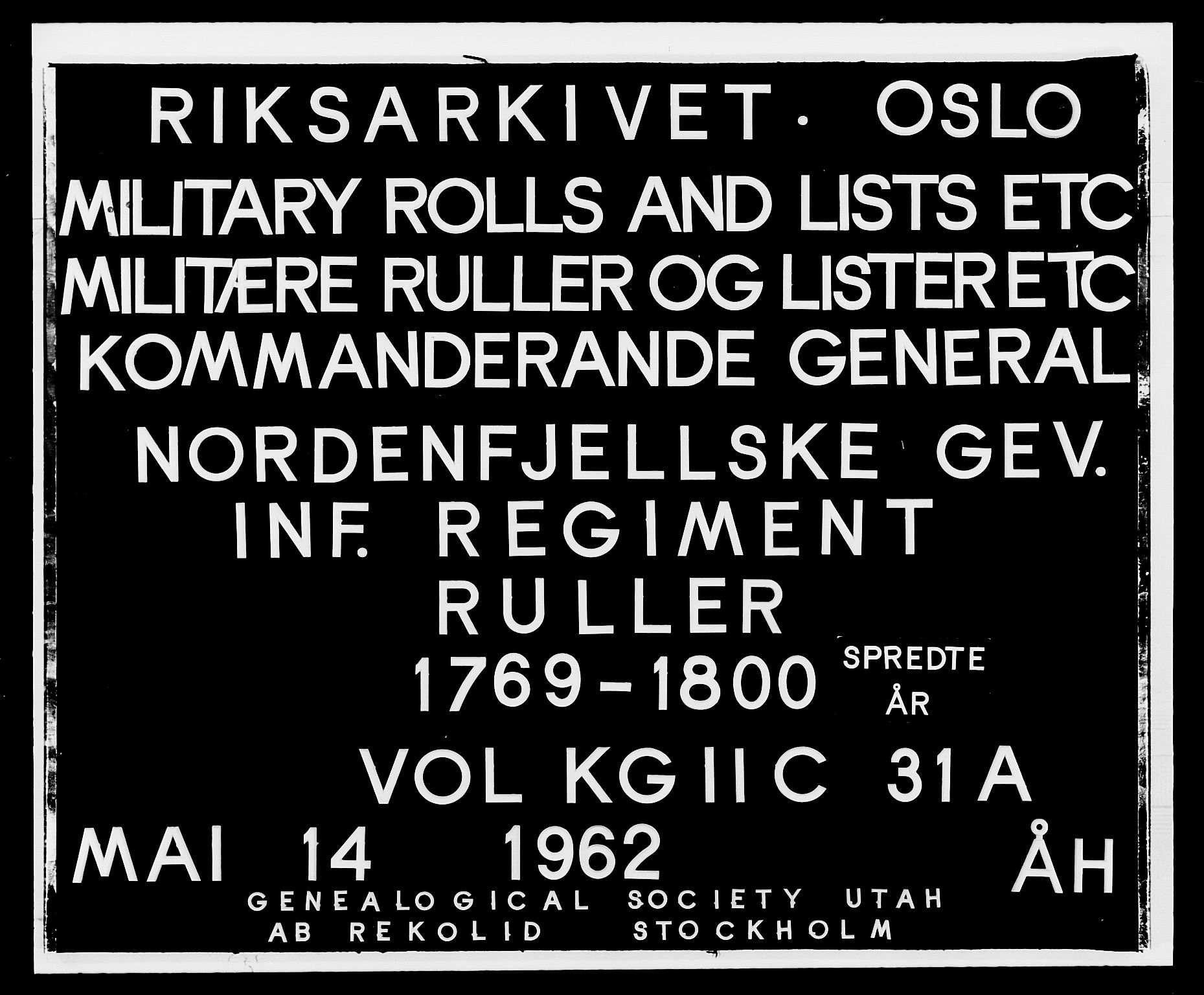 Generalitets- og kommissariatskollegiet, Det kongelige norske kommissariatskollegium, AV/RA-EA-5420/E/Eh/L0031a: Nordafjelske gevorbne infanteriregiment, 1769-1800, p. 1