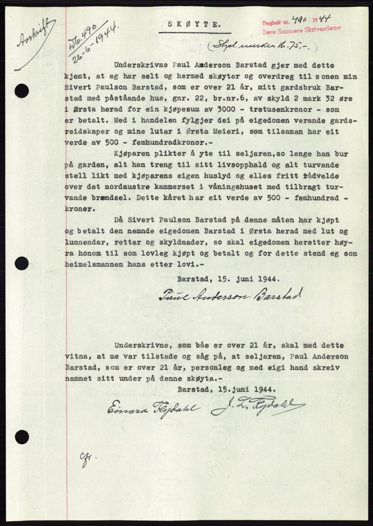 Søre Sunnmøre sorenskriveri, AV/SAT-A-4122/1/2/2C/L0076: Mortgage book no. 2A, 1943-1944, Diary no: : 490/1944