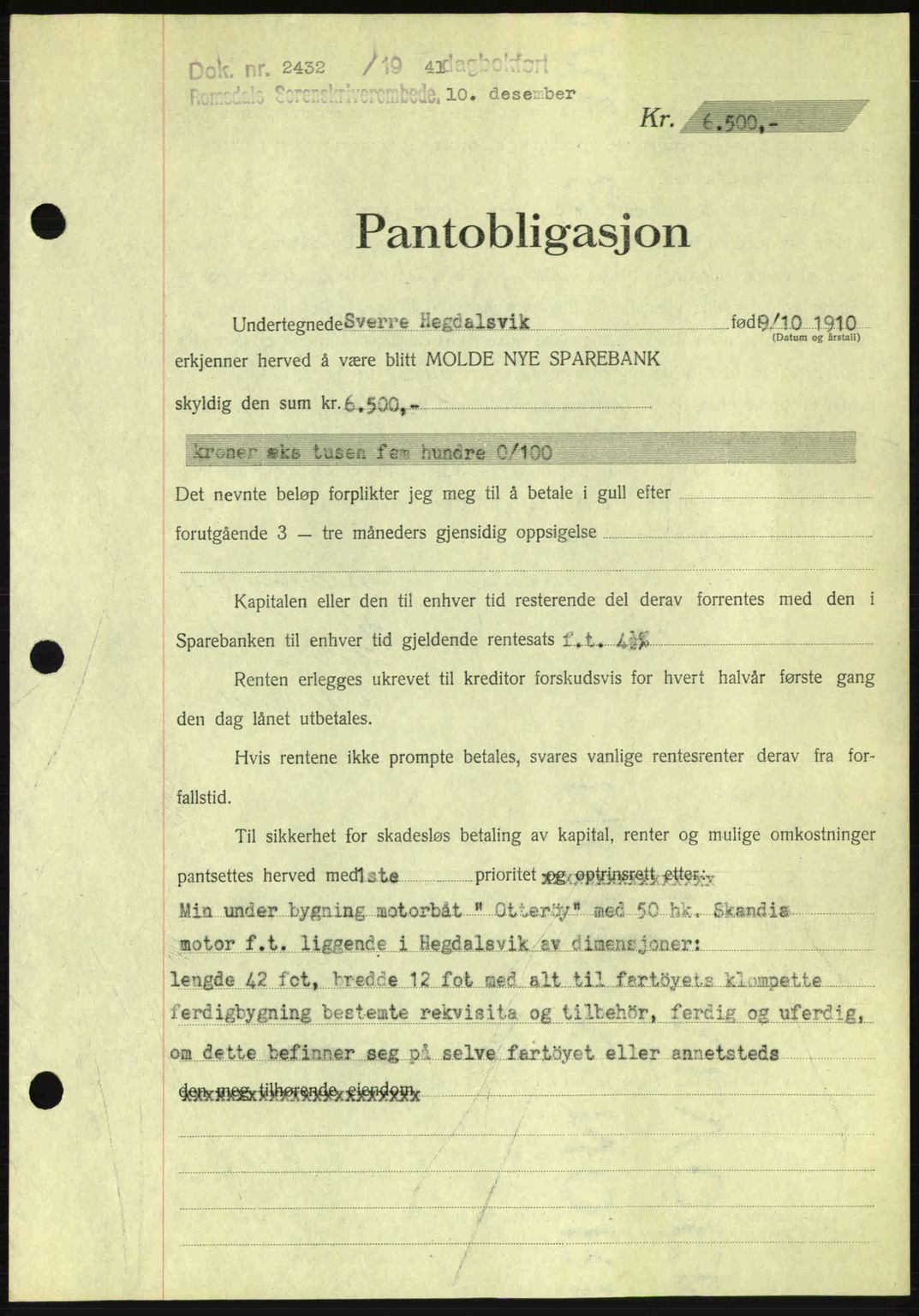 Romsdal sorenskriveri, AV/SAT-A-4149/1/2/2C: Mortgage book no. B2, 1939-1945, Diary no: : 2432/1941