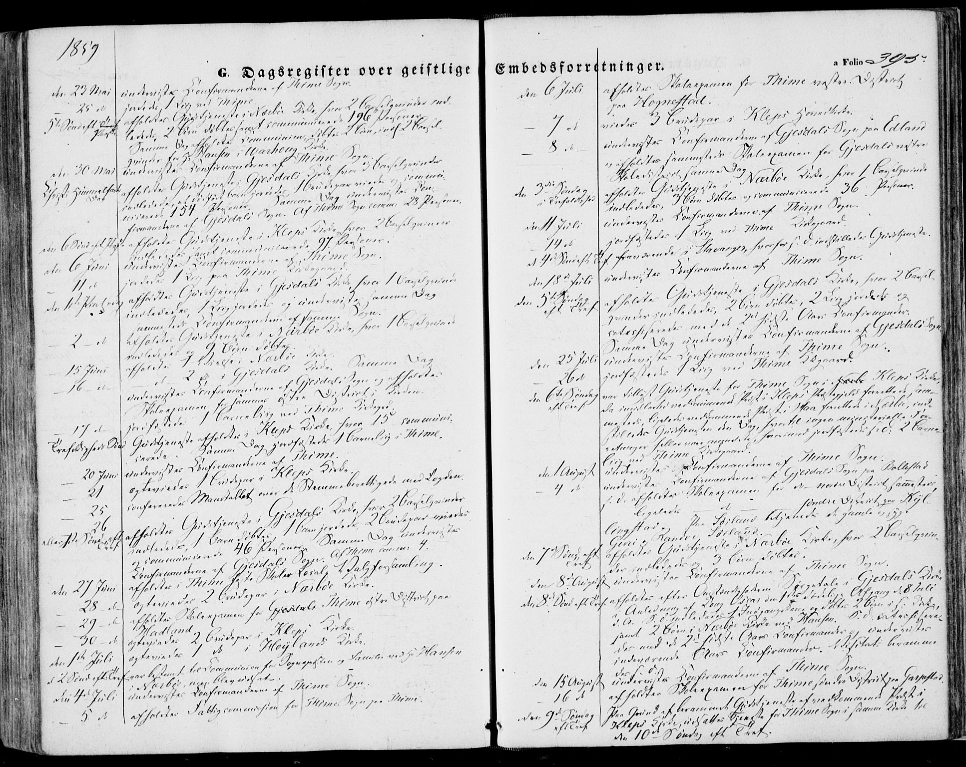 Lye sokneprestkontor, SAST/A-101794/001/30BA/L0007: Parish register (official) no. A 6, 1856-1871, p. 395