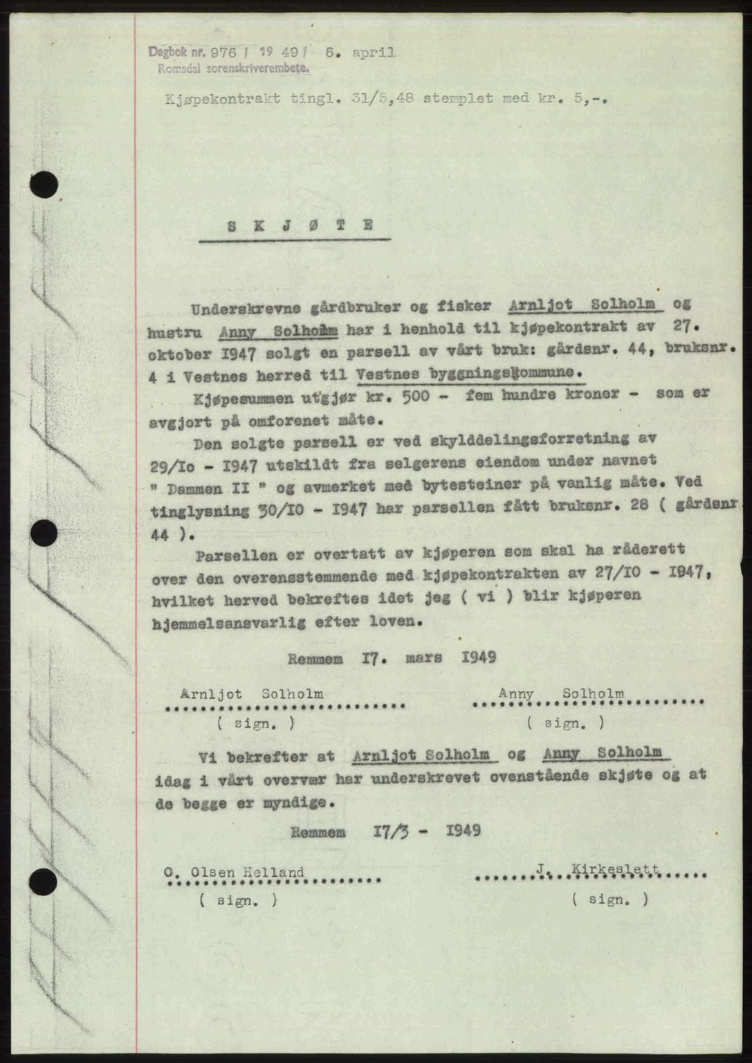 Romsdal sorenskriveri, AV/SAT-A-4149/1/2/2C: Mortgage book no. A29, 1949-1949, Diary no: : 976/1949