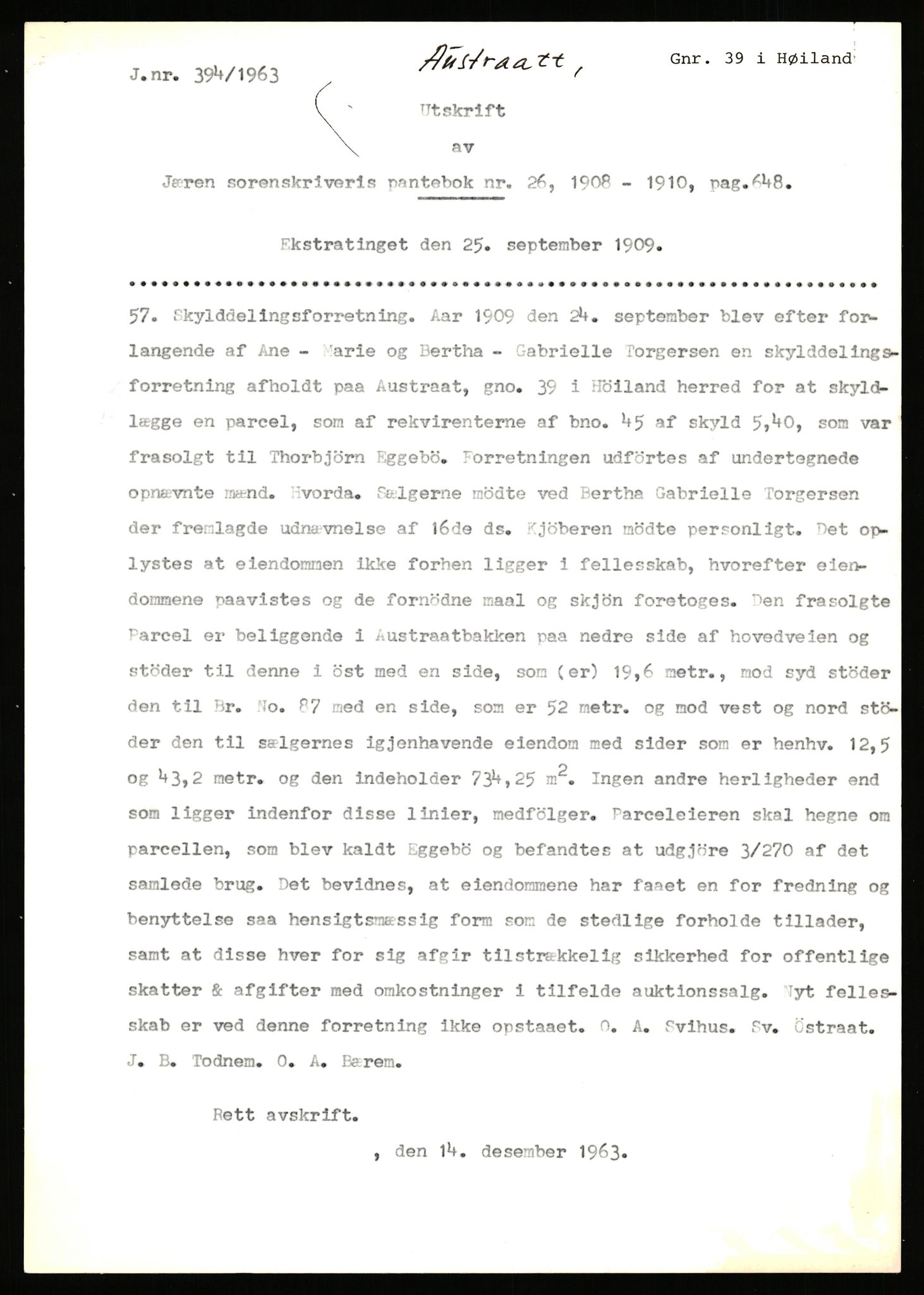 Statsarkivet i Stavanger, AV/SAST-A-101971/03/Y/Yj/L0005: Avskrifter sortert etter gårdsnavn: Austreim - Avinskei, 1750-1930, p. 520