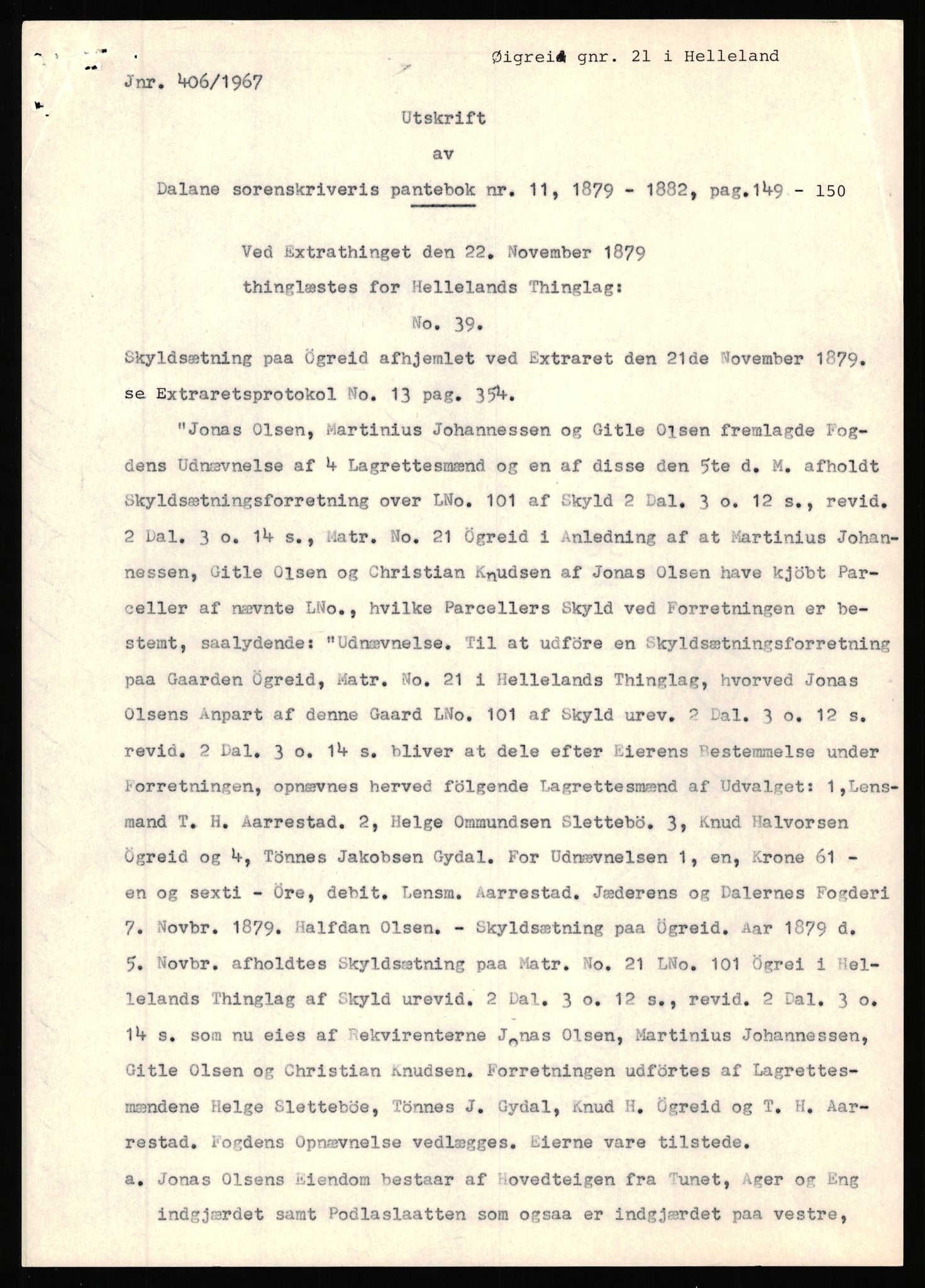 Statsarkivet i Stavanger, AV/SAST-A-101971/03/Y/Yj/L0098: Avskrifter sortert etter gårdsnavn: Øigrei - Østeinstad, 1750-1930, p. 57