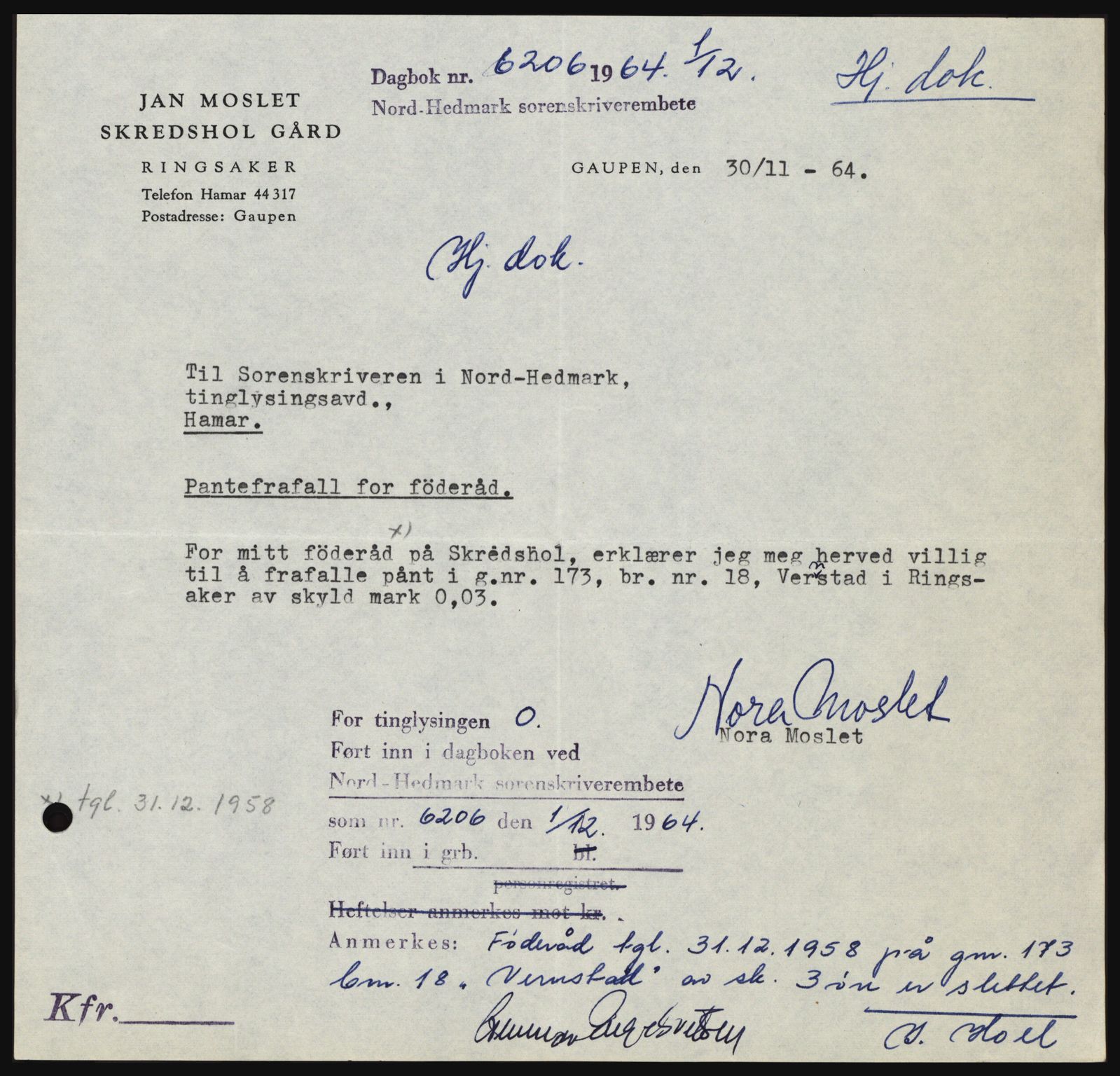 Nord-Hedmark sorenskriveri, SAH/TING-012/H/Hc/L0021: Mortgage book no. 21, 1964-1965, Diary no: : 6206/1964