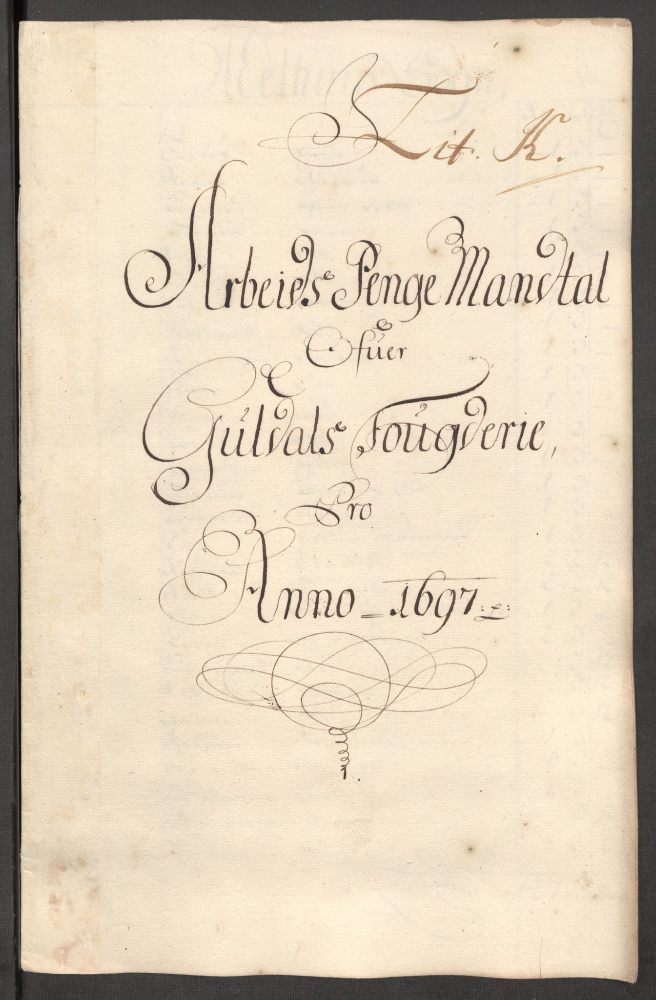 Rentekammeret inntil 1814, Reviderte regnskaper, Fogderegnskap, AV/RA-EA-4092/R60/L3947: Fogderegnskap Orkdal og Gauldal, 1697, p. 394