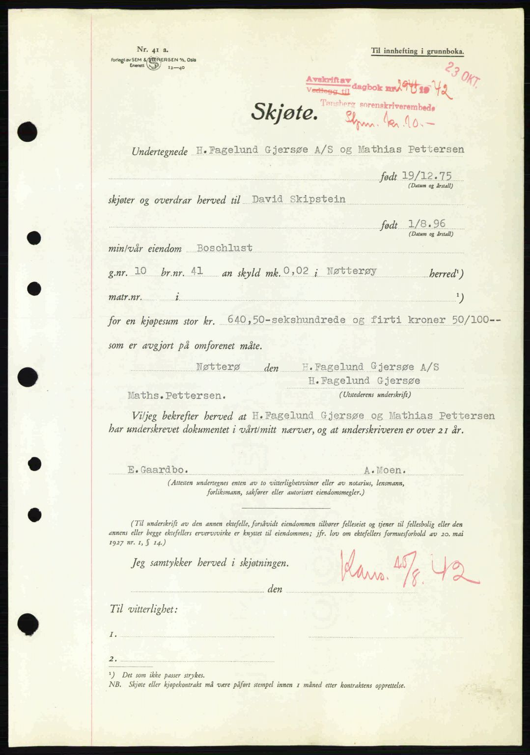 Tønsberg sorenskriveri, AV/SAKO-A-130/G/Ga/Gaa/L0012: Mortgage book no. A12, 1942-1943, Diary no: : 2943/1942