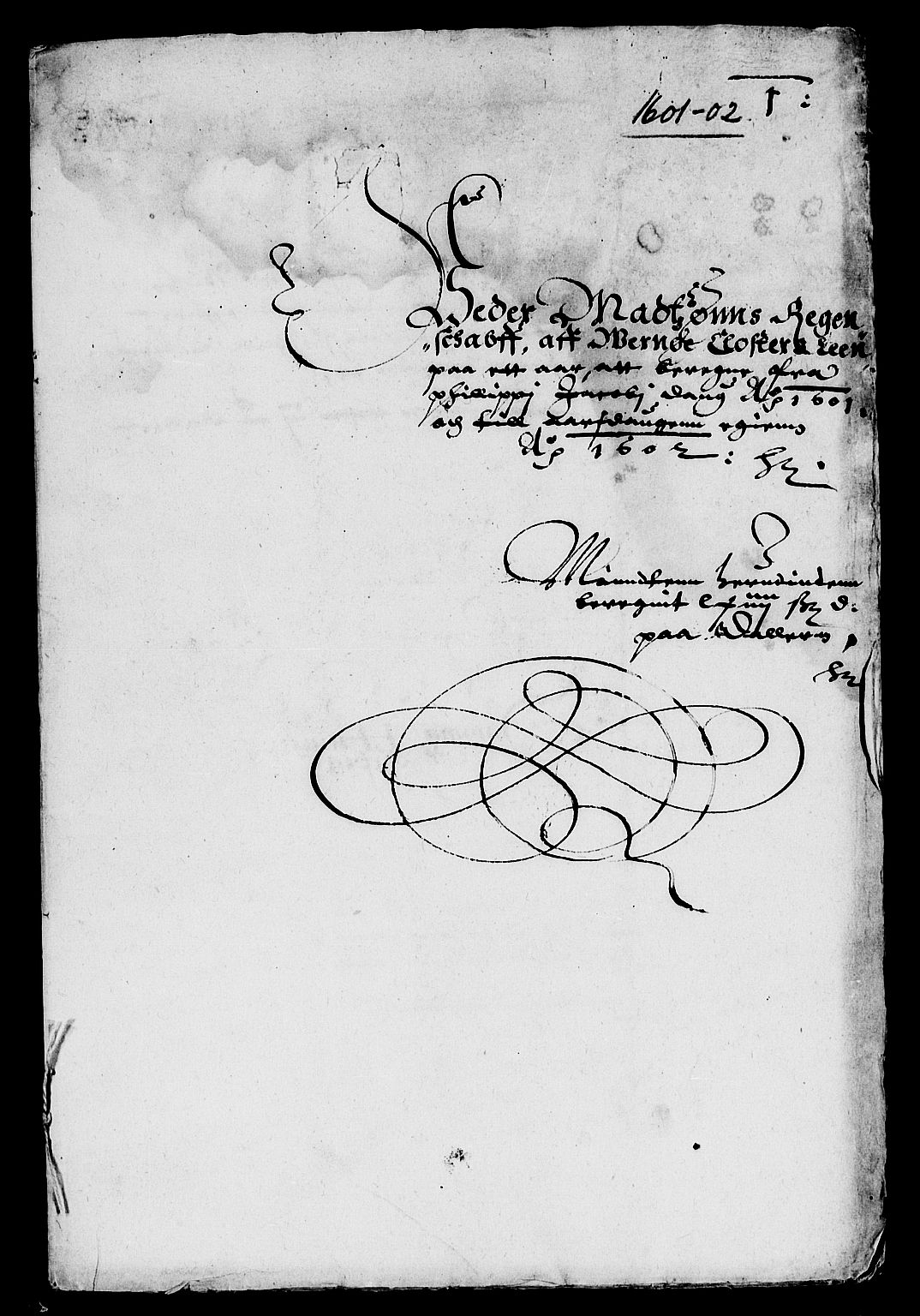 Rentekammeret inntil 1814, Reviderte regnskaper, Lensregnskaper, RA/EA-5023/R/Rb/Rbg/L0001: Verne kloster len, 1599-1619