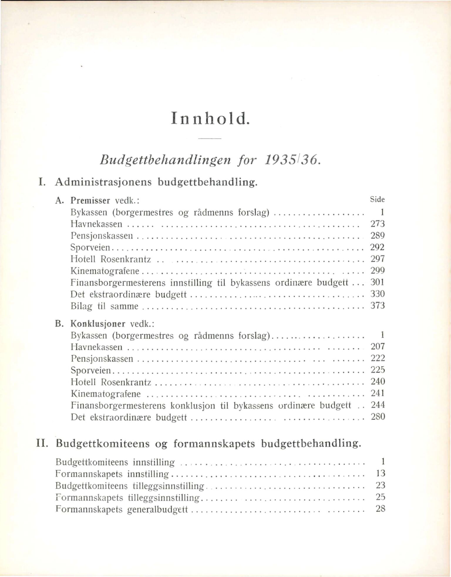 Bergen kommune. Formannskapet, BBA/A-0003/Ad/L0131: Bergens Kommuneforhandlinger, bind II, 1935