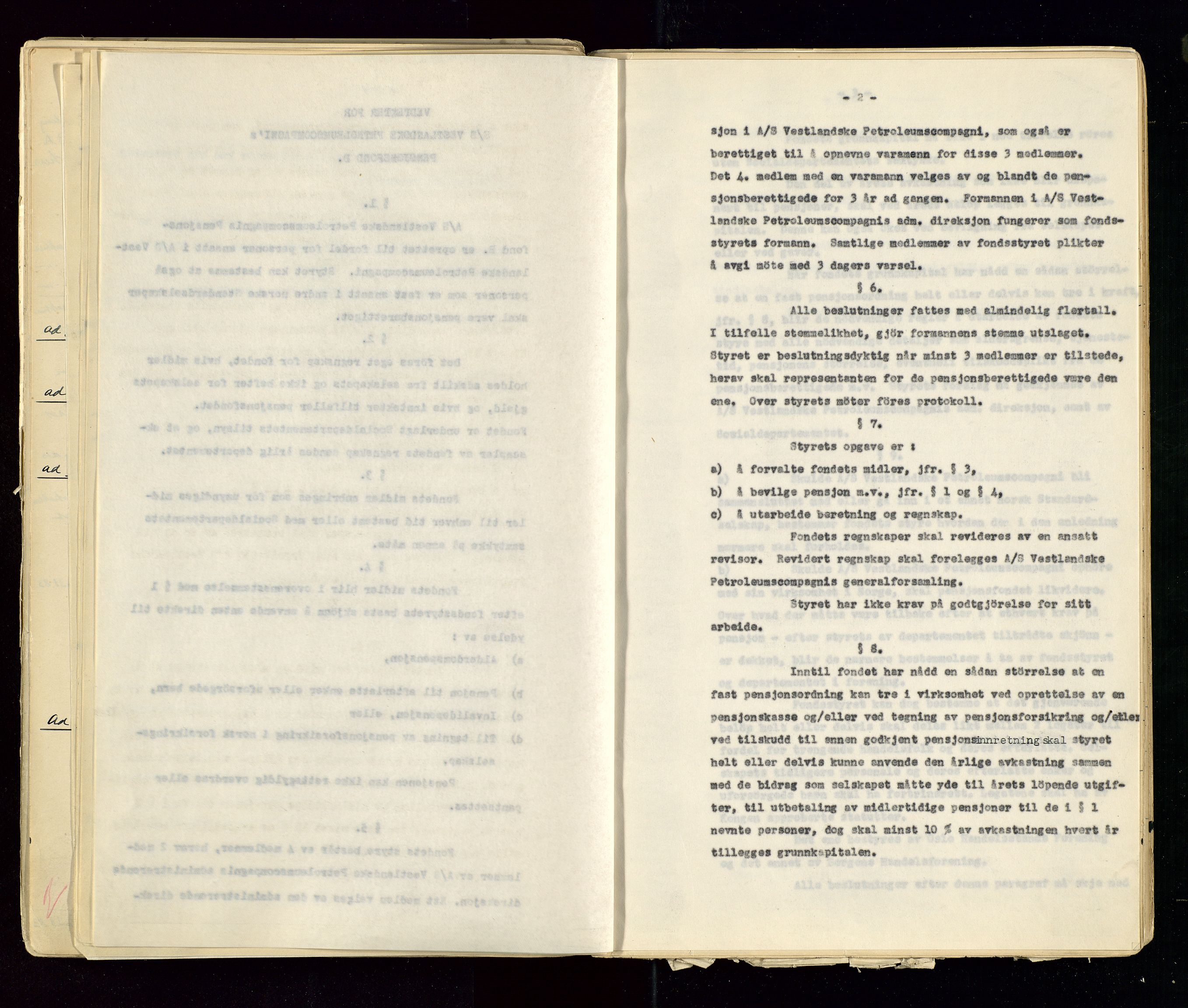 PA 1533 - A/S Vestlandske Petroleumscompani, AV/SAST-A-101953/A/Aa/L0001/0001: Generalforsamlinger og styreprotokoller / Styre- og generalforsamlingsprotokoll, 1890-1953, p. 124