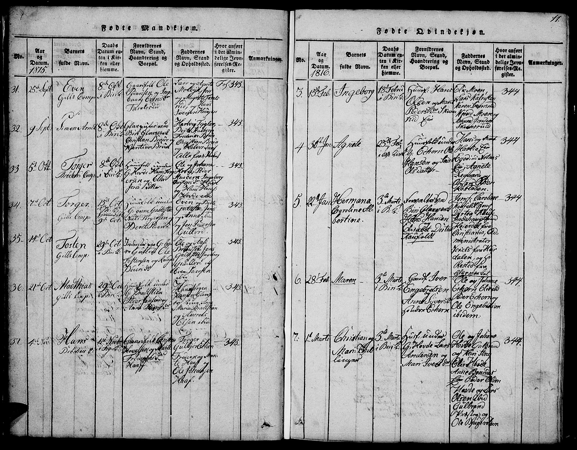 Biri prestekontor, SAH/PREST-096/H/Ha/Hab/L0001: Parish register (copy) no. 1, 1814-1828, p. 11