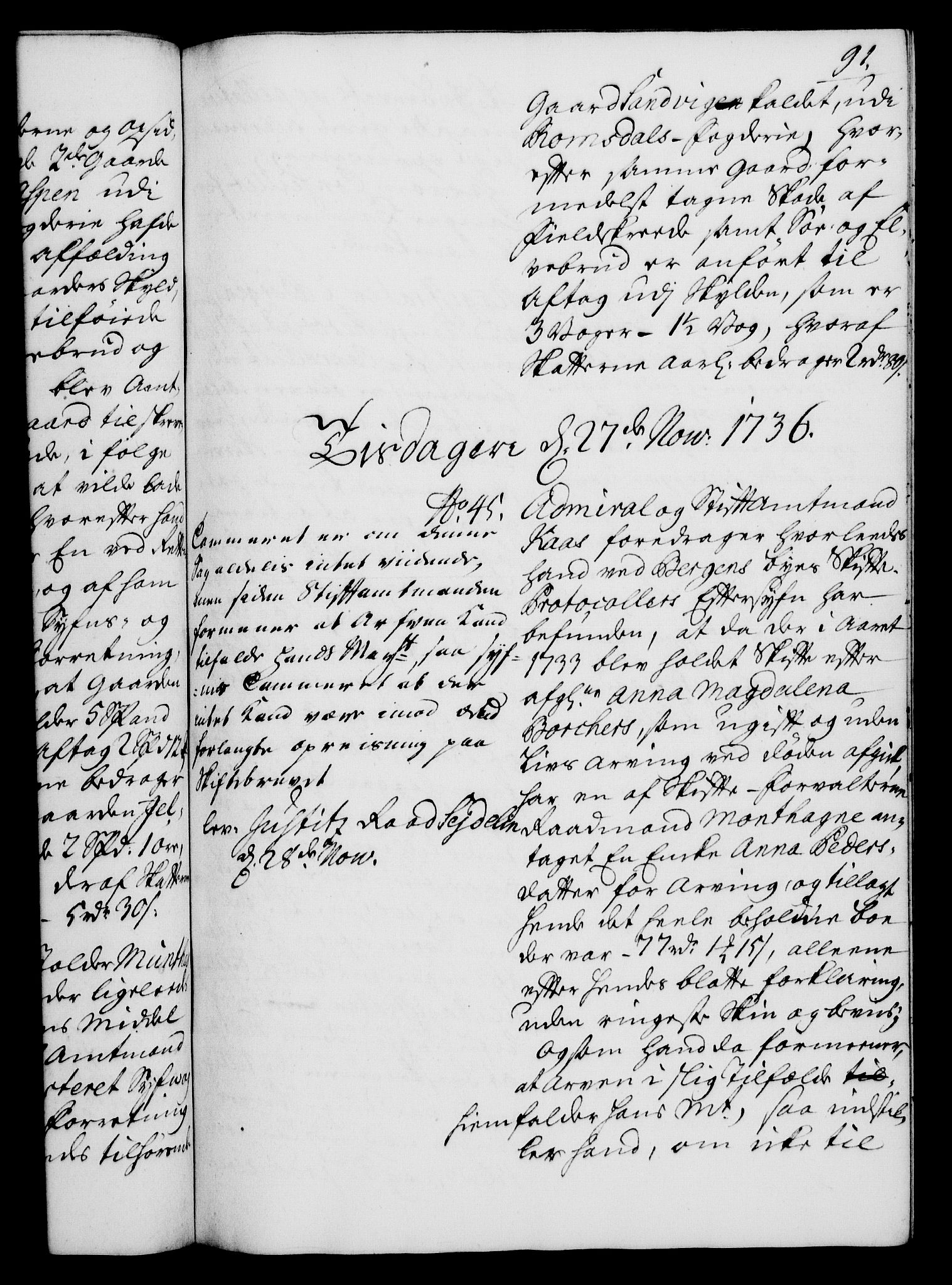 Rentekammeret, Kammerkanselliet, RA/EA-3111/G/Gh/Gha/L0019: Norsk ekstraktmemorialprotokoll (merket RK 53.64), 1736-1737, p. 91