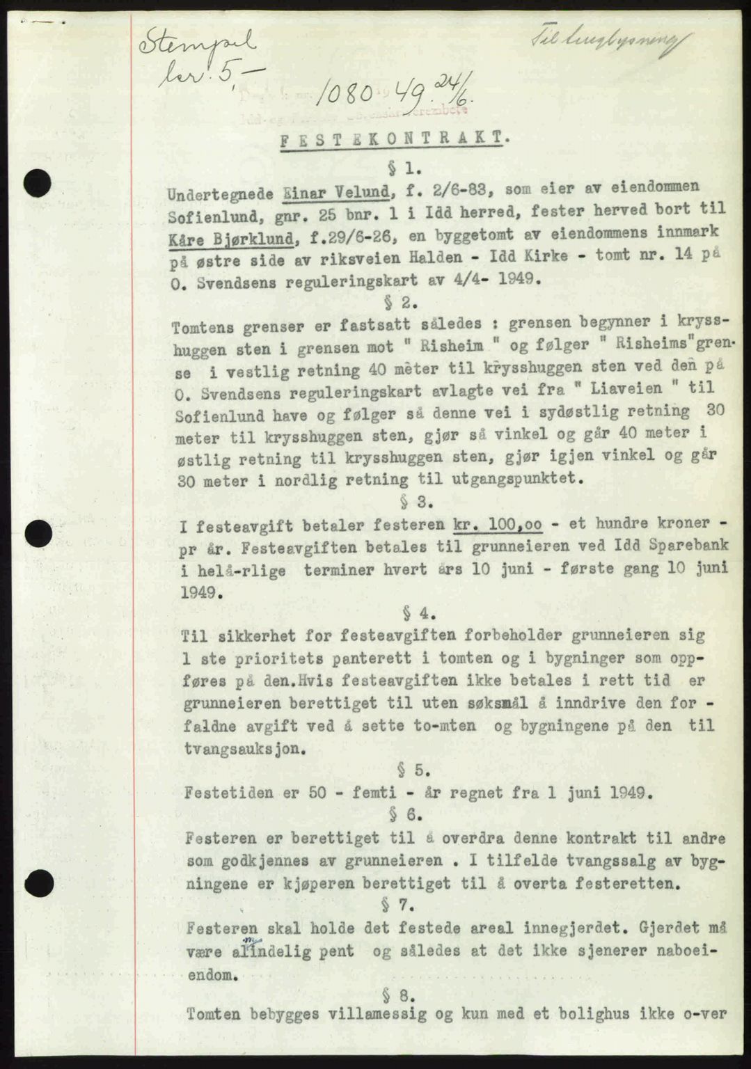 Idd og Marker sorenskriveri, AV/SAO-A-10283/G/Gb/Gbb/L0012: Mortgage book no. A12, 1949-1949, Diary no: : 1080/1949