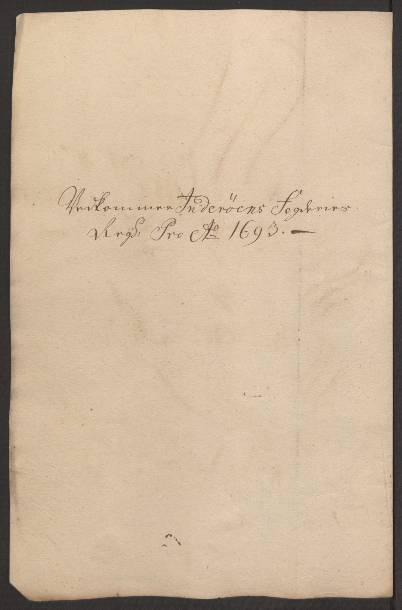 Rentekammeret inntil 1814, Reviderte regnskaper, Fogderegnskap, RA/EA-4092/R63/L4308: Fogderegnskap Inderøy, 1692-1694, p. 432