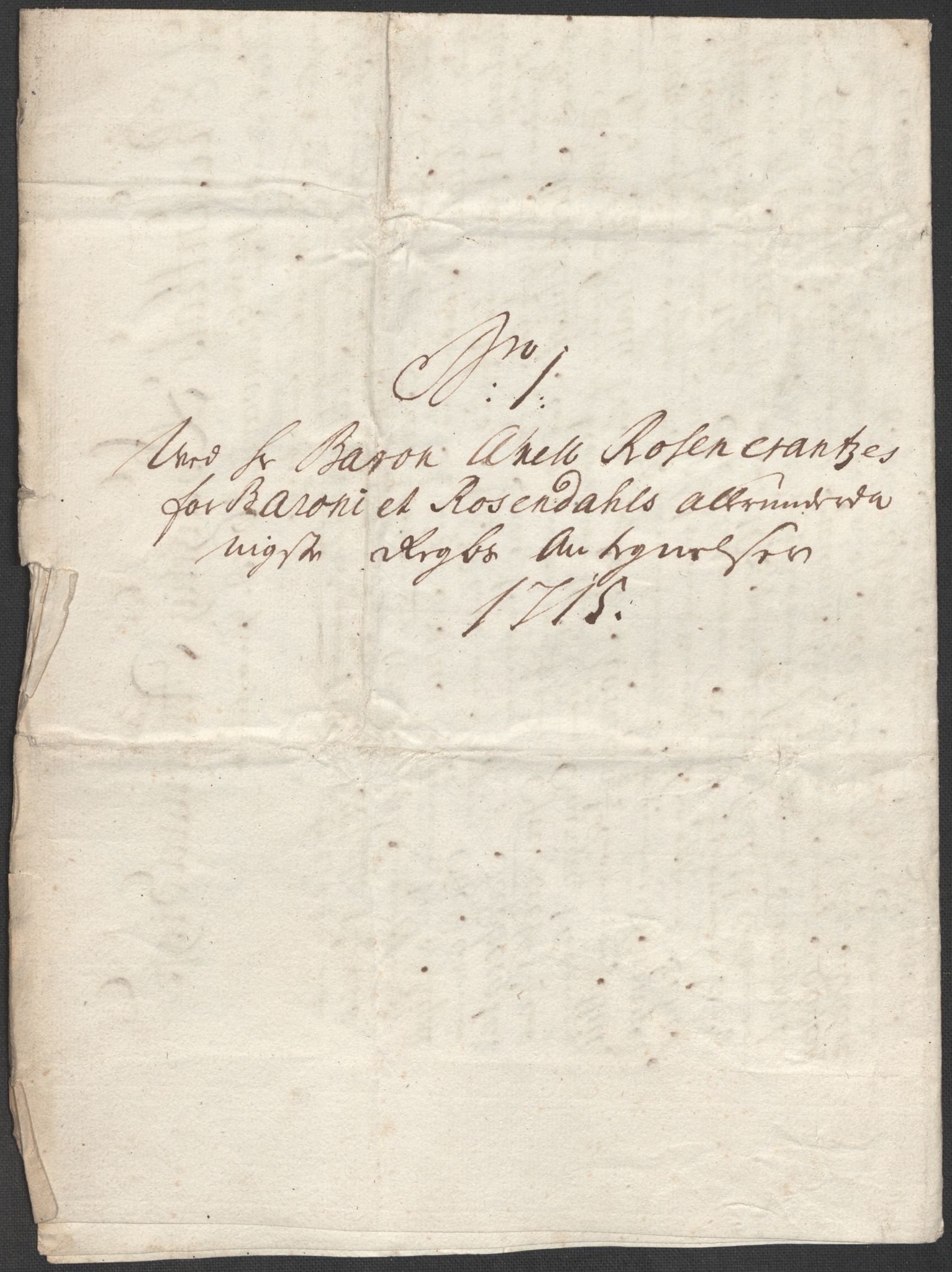 Rentekammeret inntil 1814, Reviderte regnskaper, Fogderegnskap, AV/RA-EA-4092/R49/L3139: Fogderegnskap Rosendal Baroni, 1715-1717, p. 100