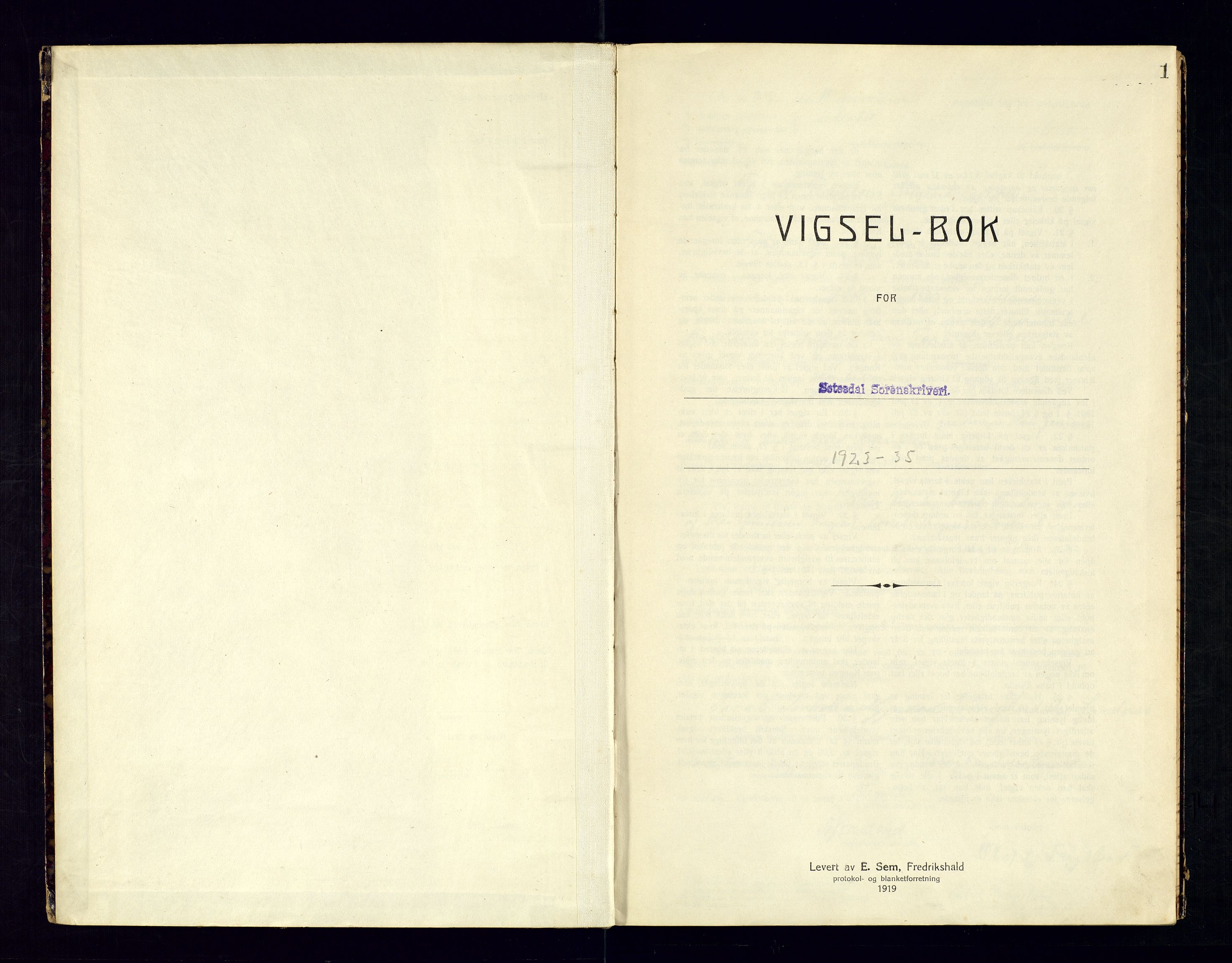 Setesdal sorenskriveri, SAK/1221-0011/L/Ld/L0001: Vigselprotokoll nr 2, 1923-1935, p. 1